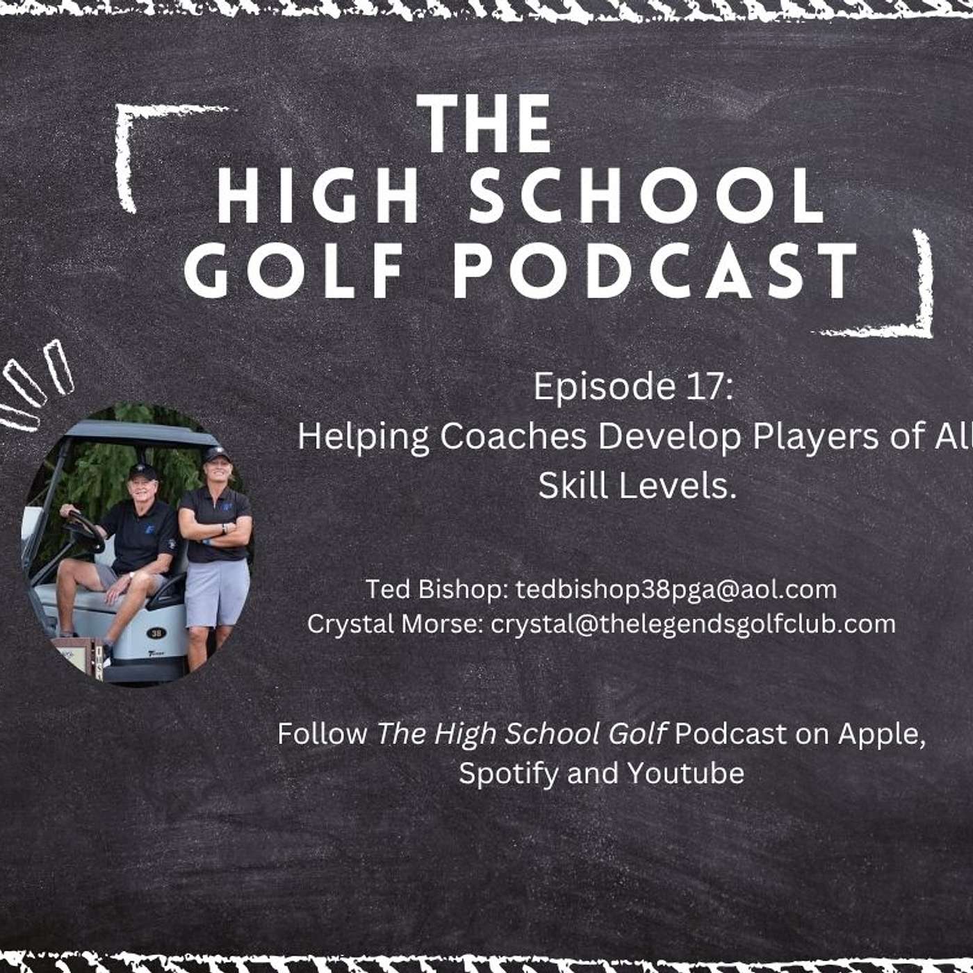 Episode 17: Helping High School Golf Coaches Develop Players of All Skill Levels