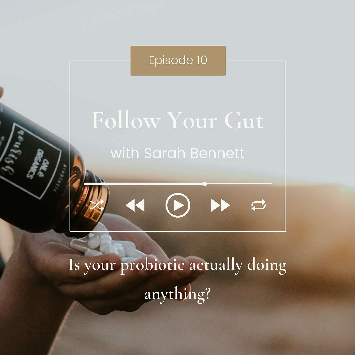 Is your probiotic actually doing anything?
