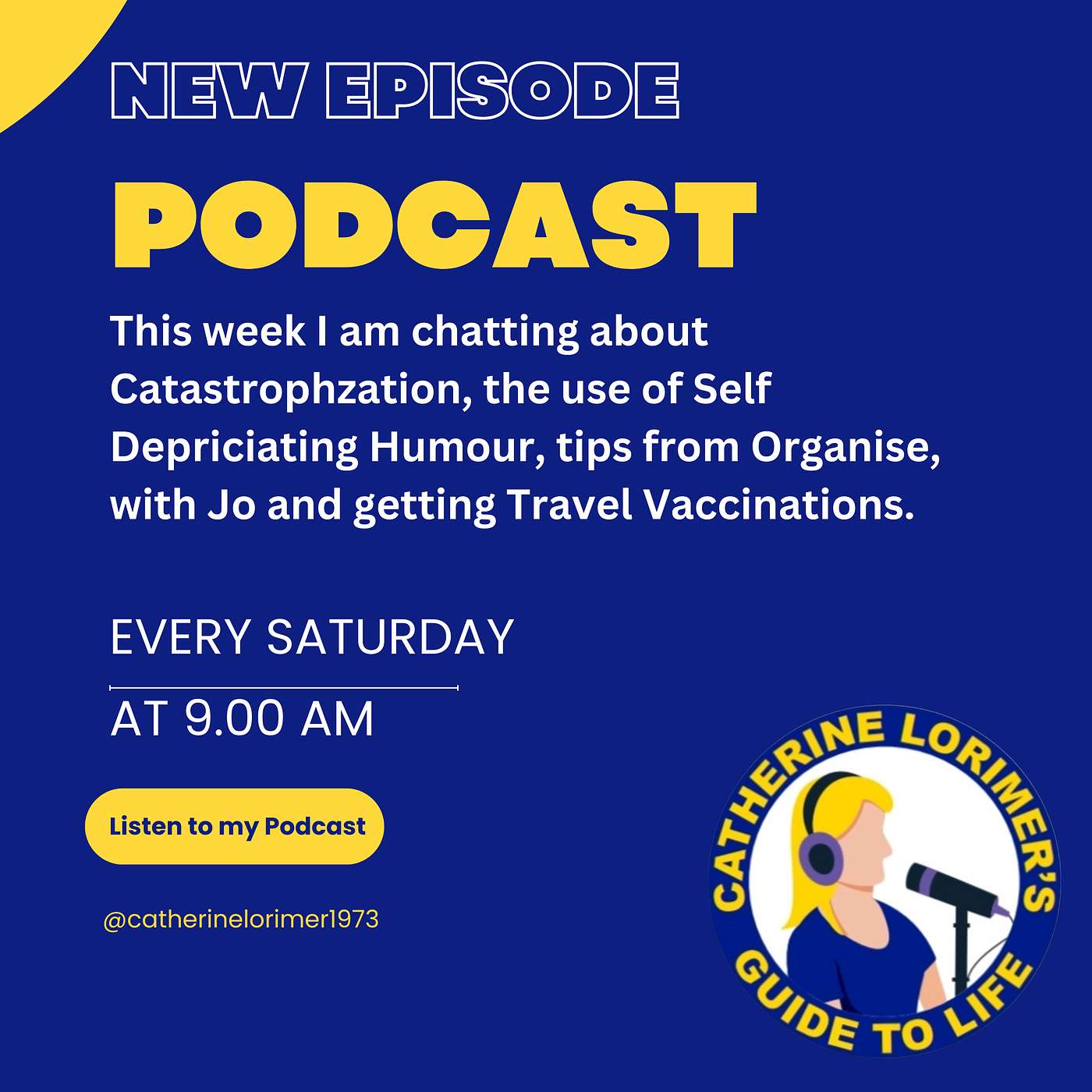 Catastrophizing, de clutter with Jo, Self Deprecating Humour and Travel Vaccines