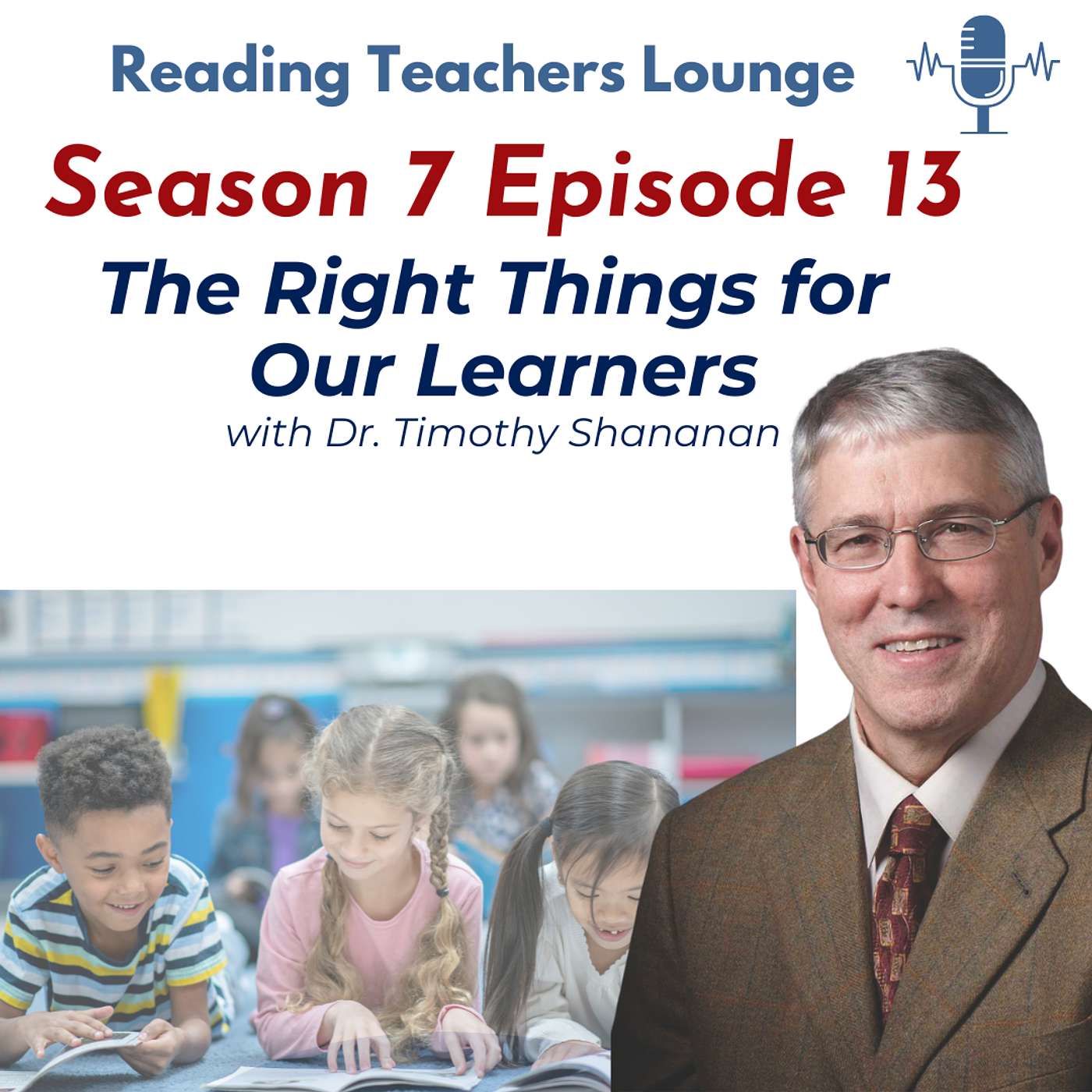7.13 The Right Things for Our Learners