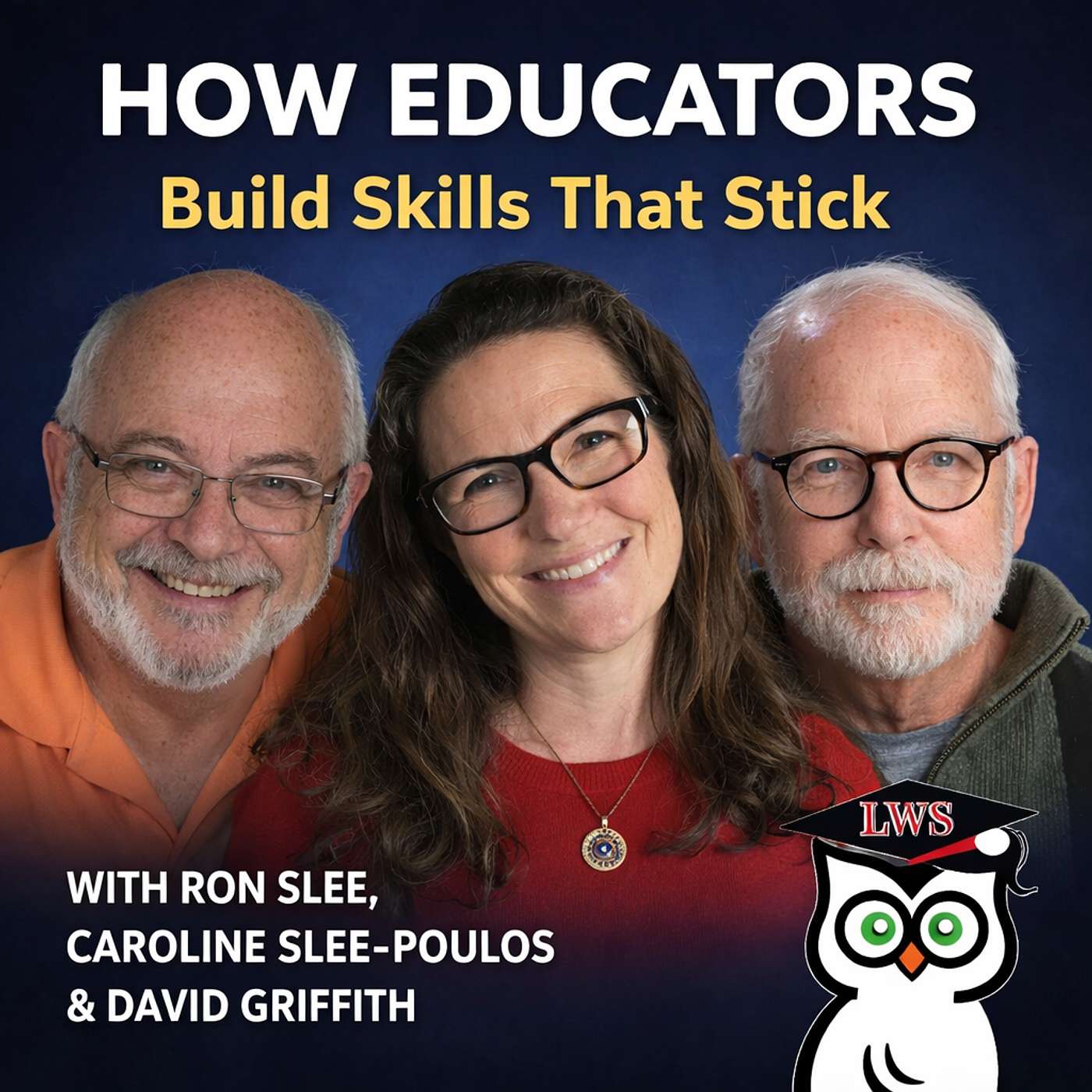 How Educators Build Skills That Stick episode artwork