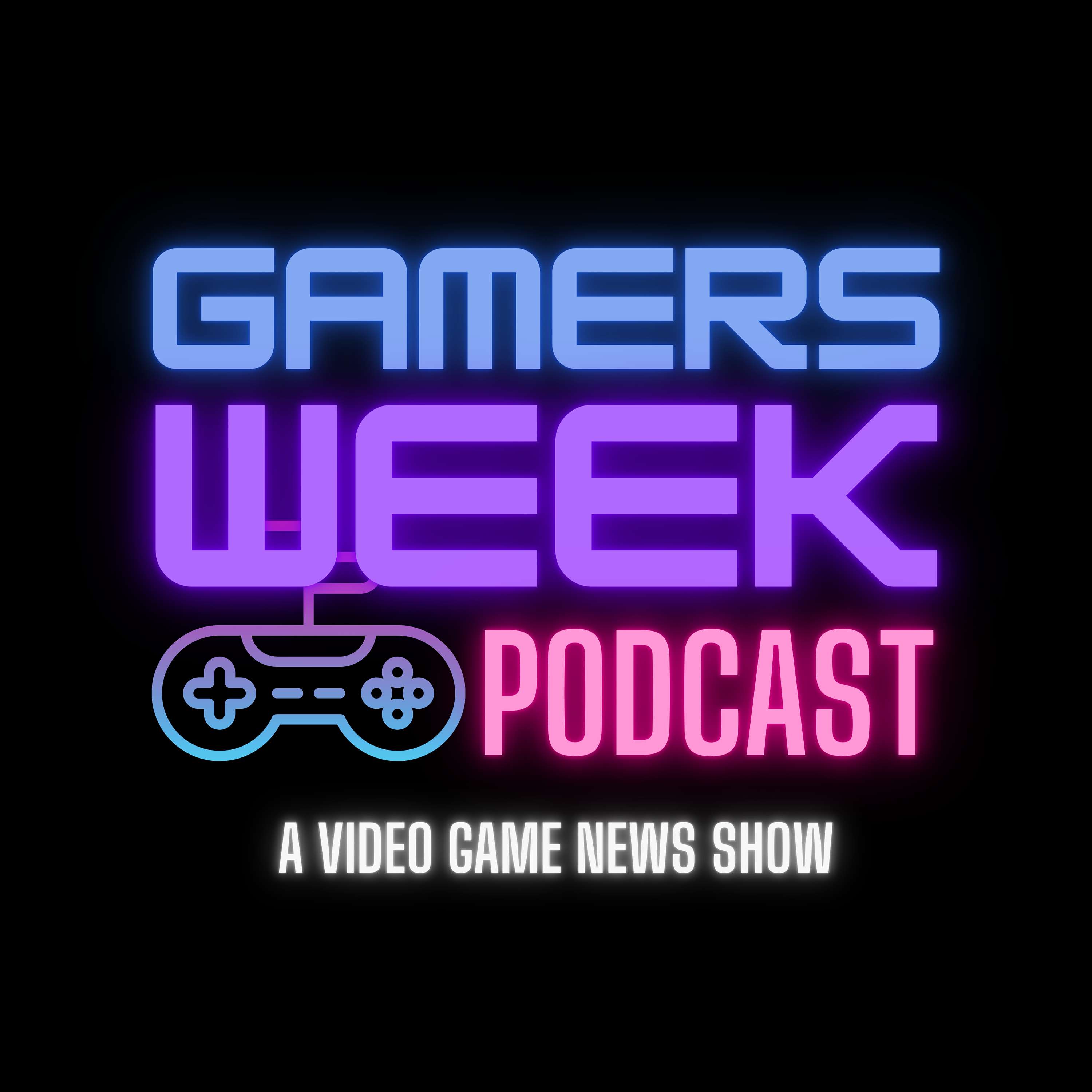 Gamers Week Podcast Artwork