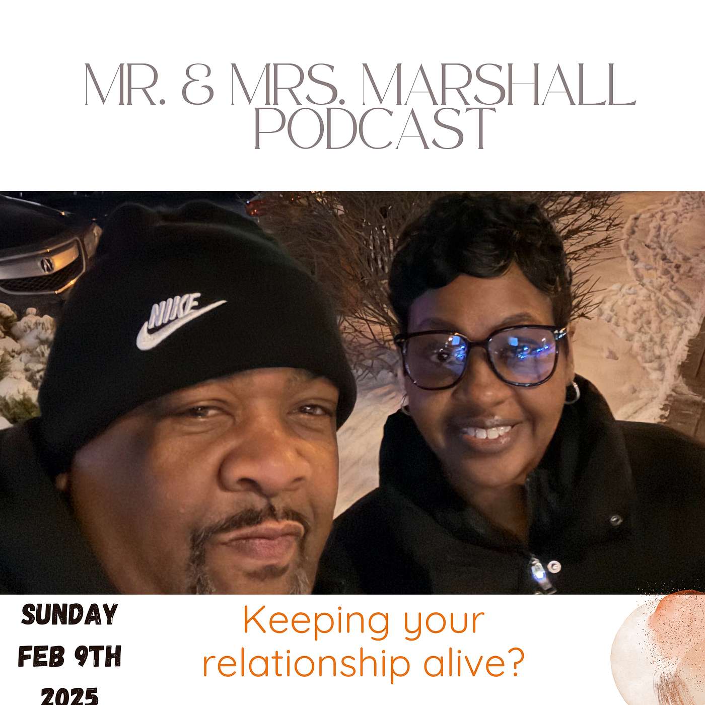 Mr. & Mrs. Marshall Podcast