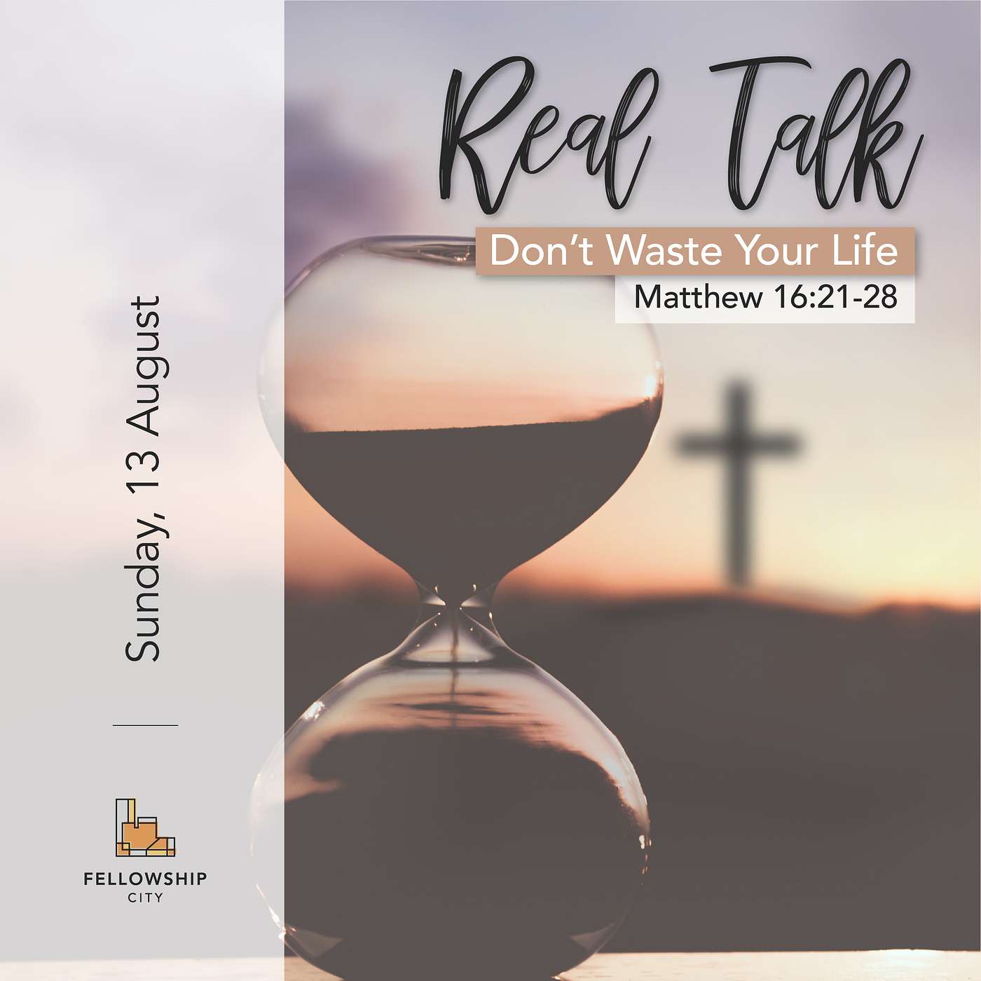 Real Talk: E1 - Don't Waste Your Life episode artwork