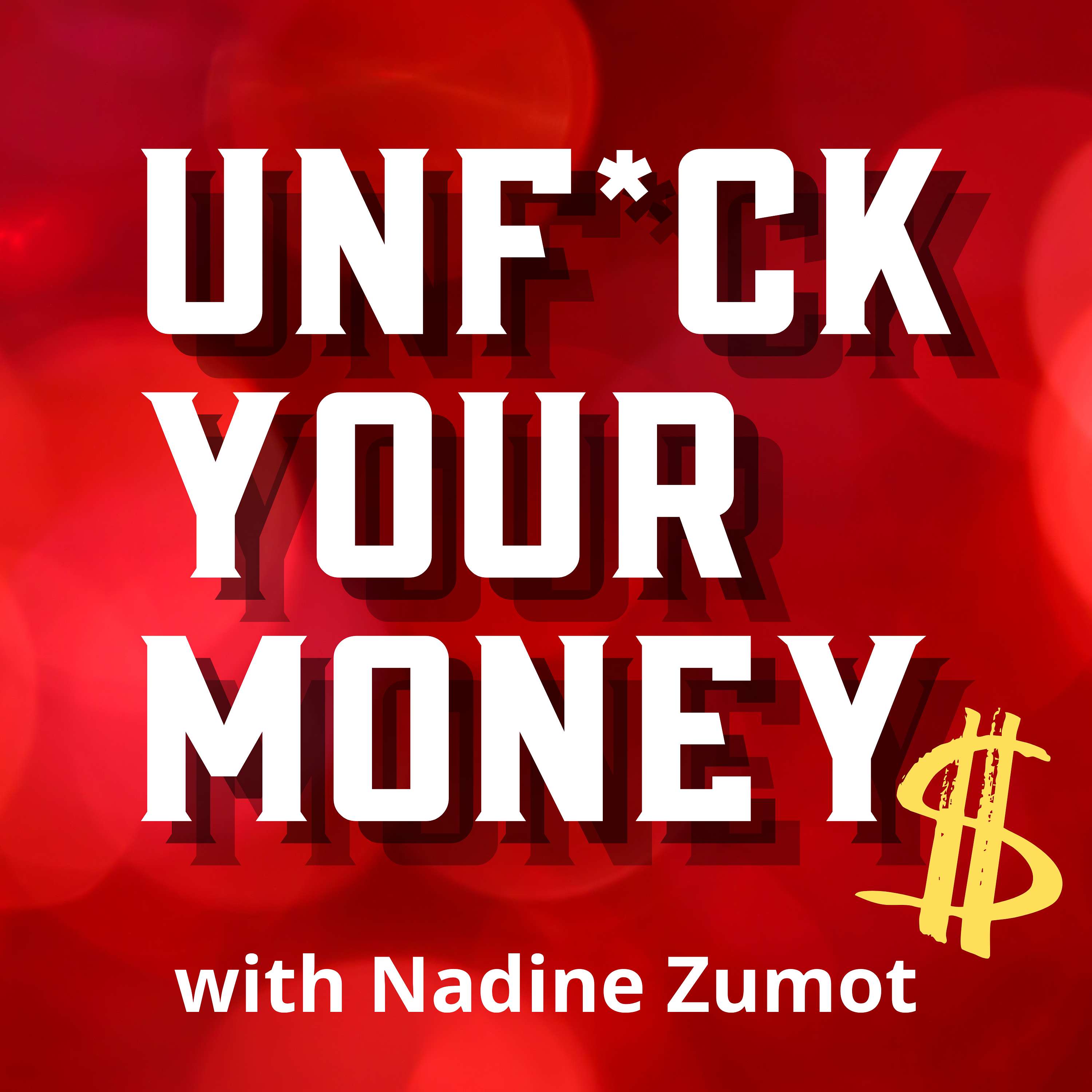 UnF*ck Your Money