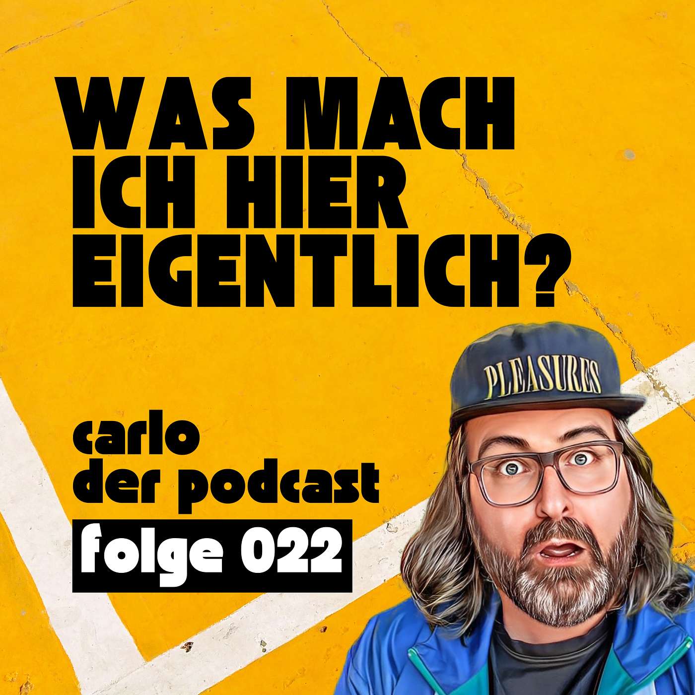 Was mach ich hier eigentlich? Carlo, der Podcast