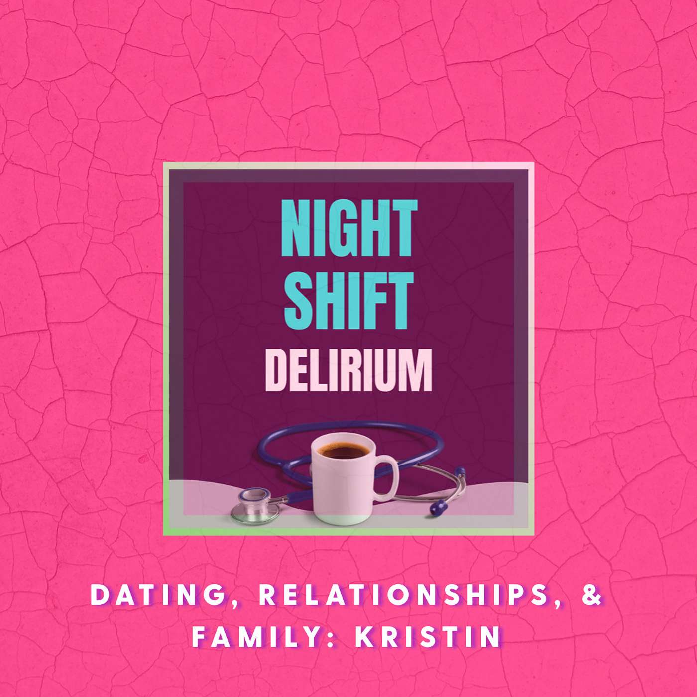 Night Shift Delirium