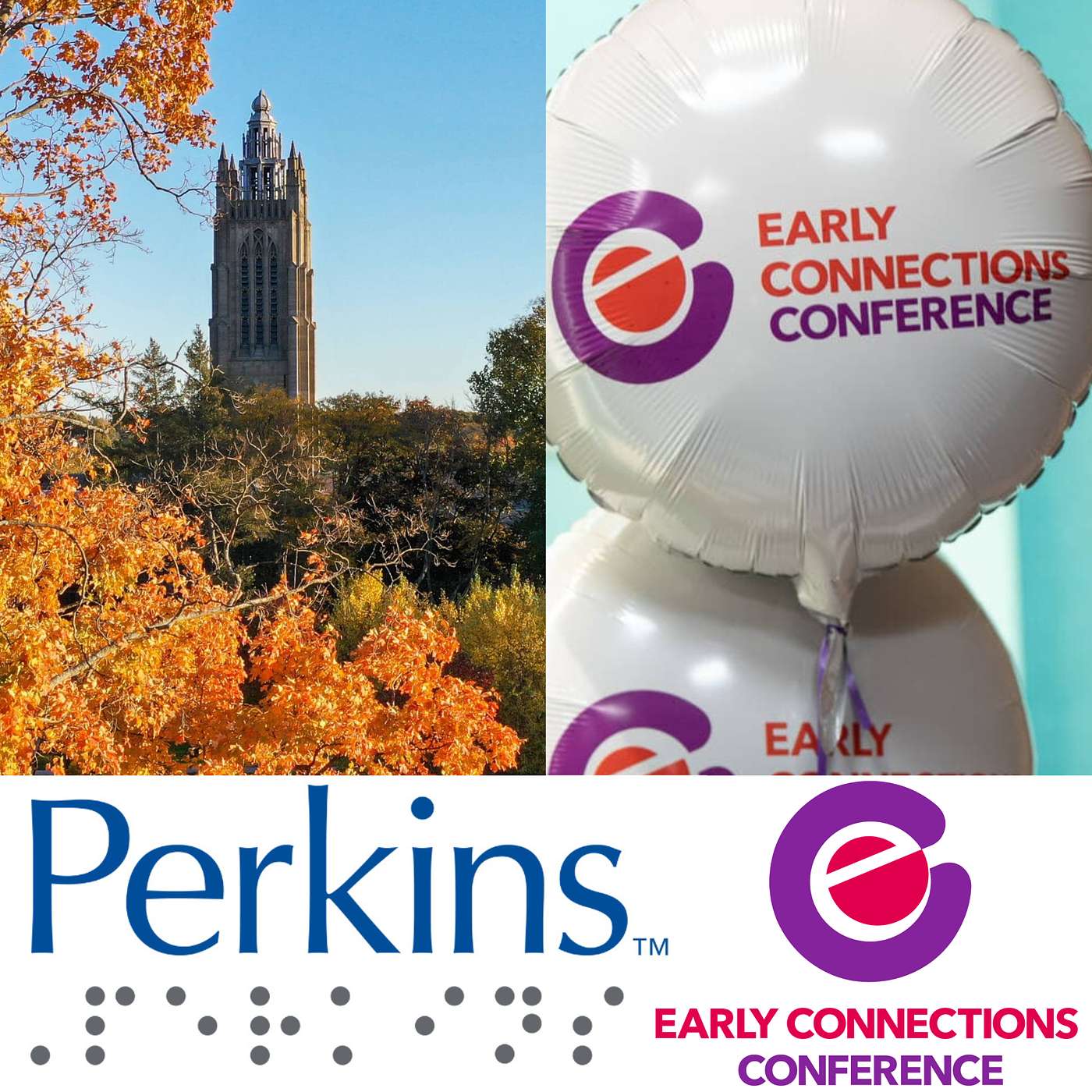 Event Highlight - Perkins School for the Blind's Early Connections Conference