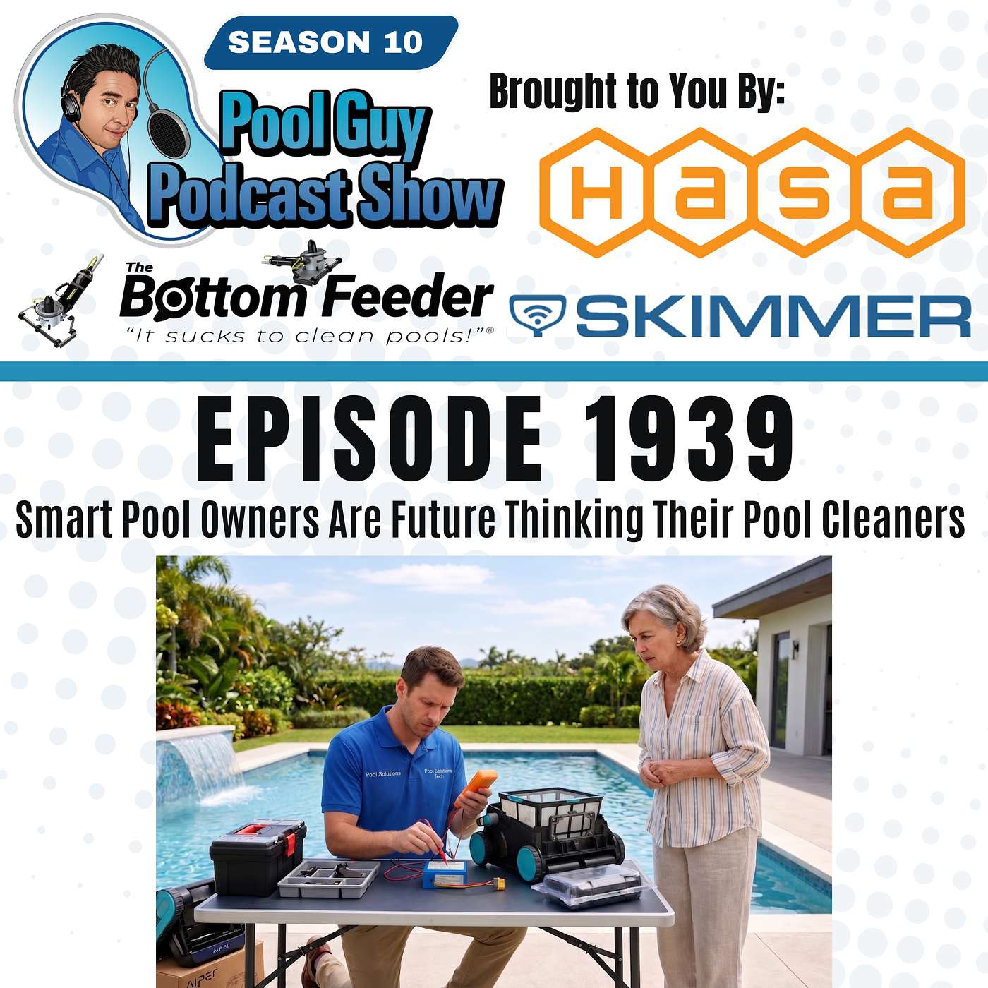 Smart Pool Owners Are Future Thinking Their Pool Cleaners 