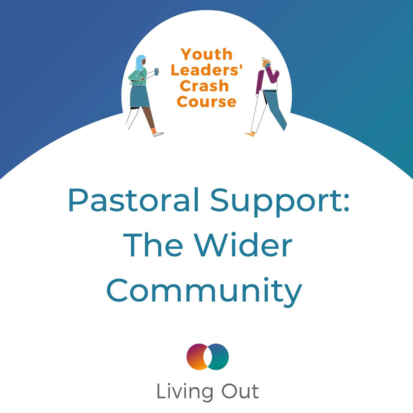 Pastoral Support: The Wider Community feat. Tim Alford (Youth Leaders' Crash Course #4) episode artwork