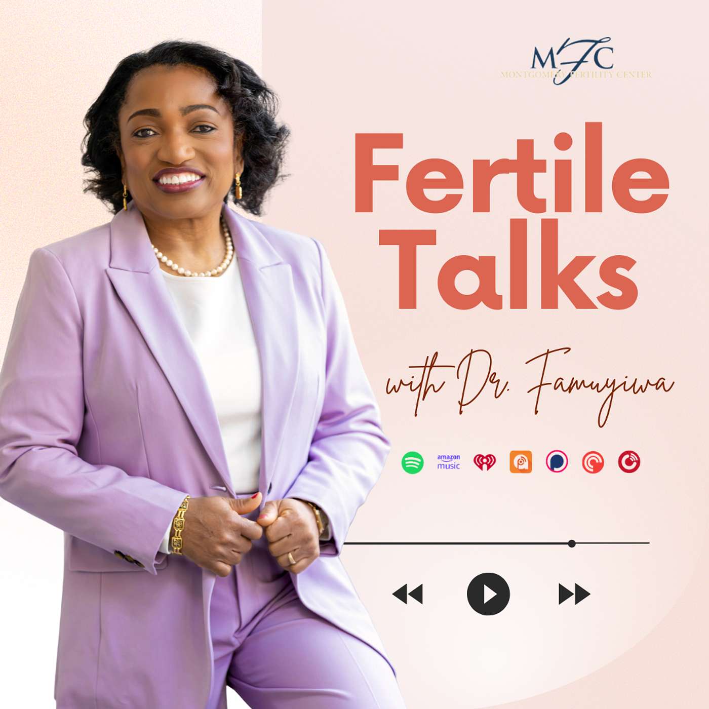 Fertile Talks with Dr. Yemi Famuyiwa