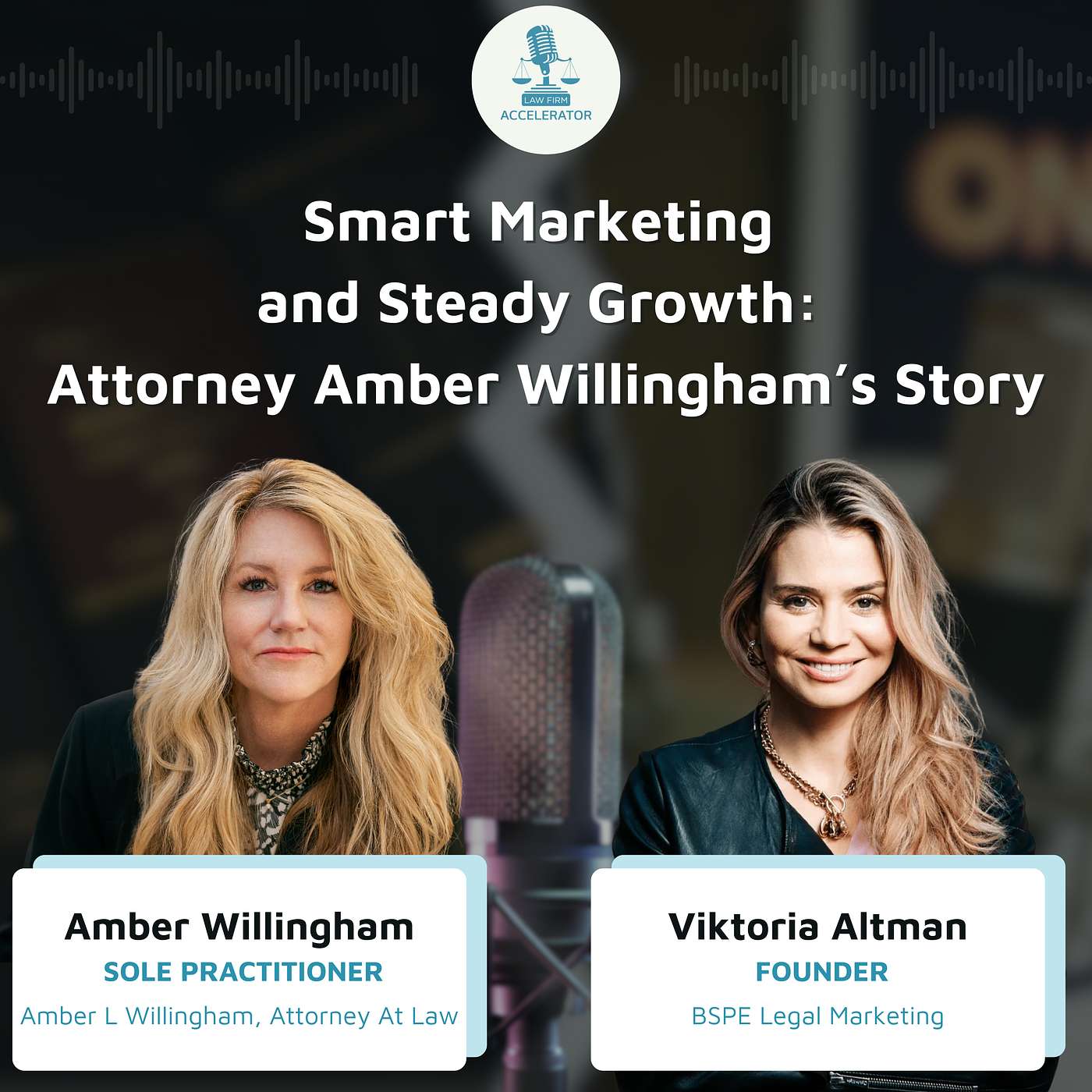 Smart Marketing and Steady Growth: Attorney Amber Willingham’s Story