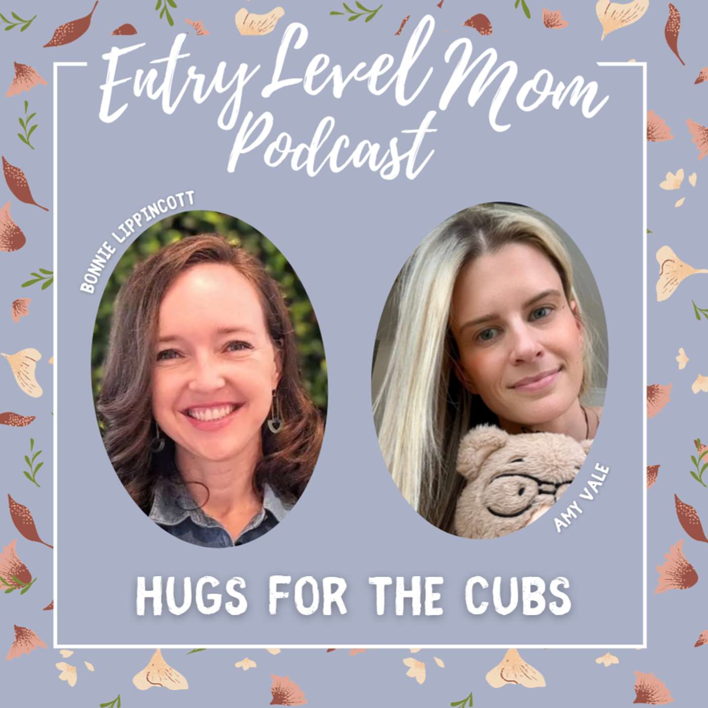 Entry Level Mom Podcast