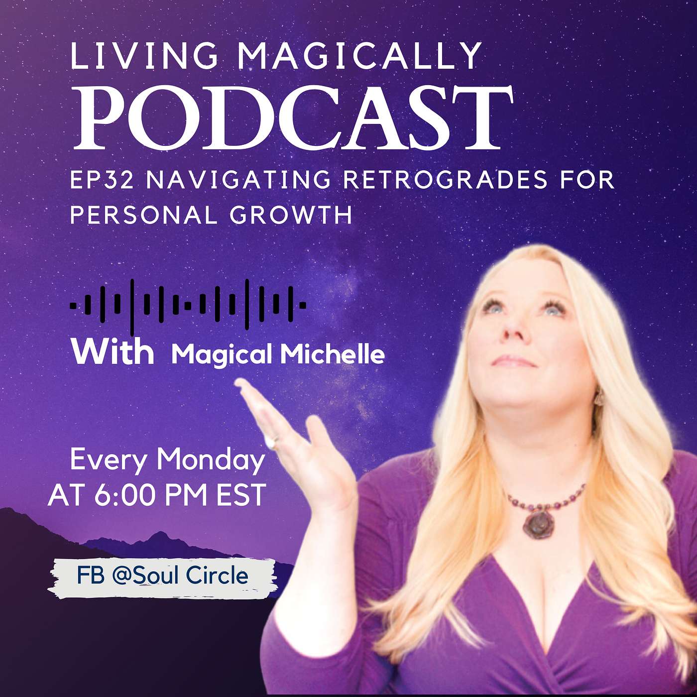 Navigating Retrogrades for Personal Growth | Energy Update | Magical Michelle Orwick