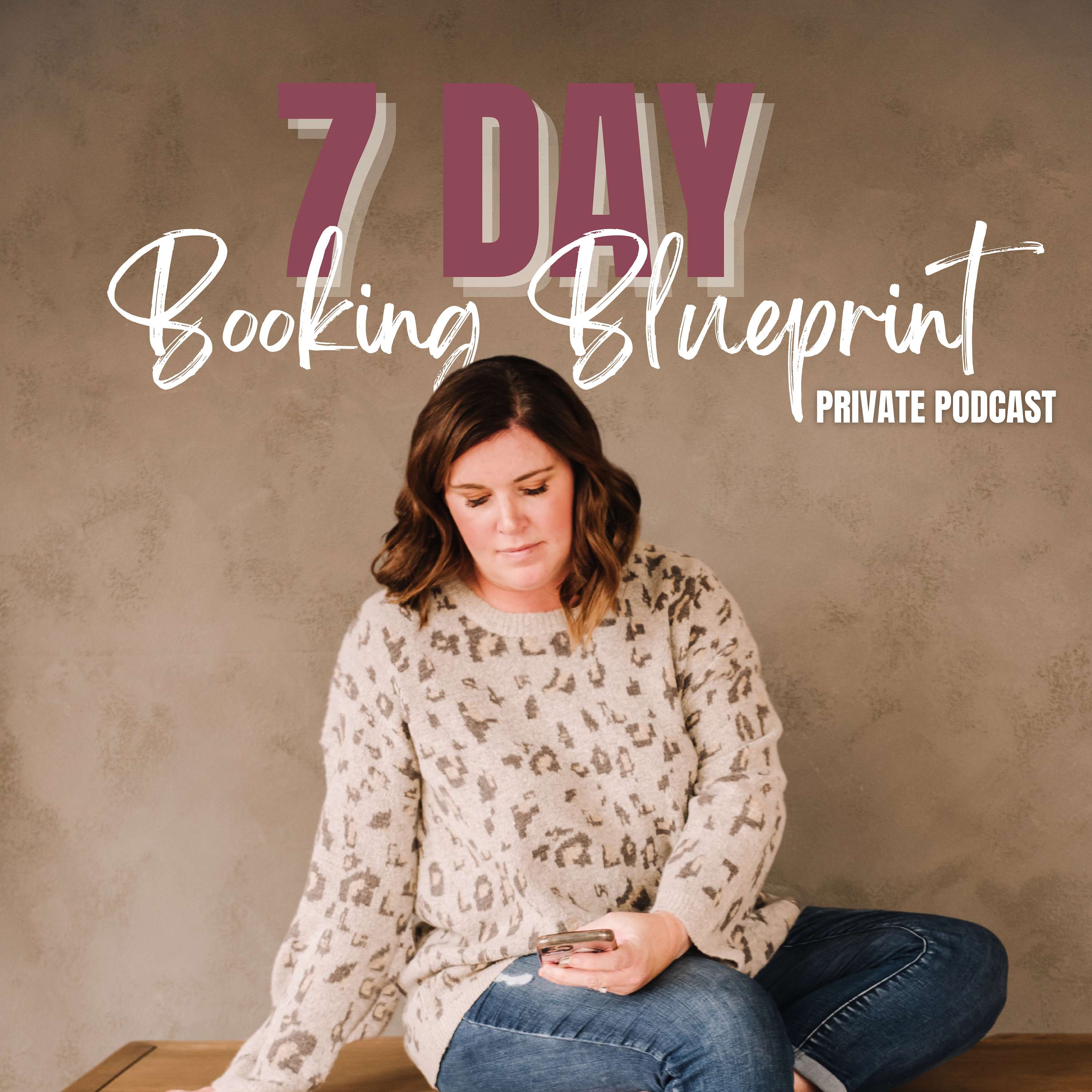 The 7 Day Booking Blueprint