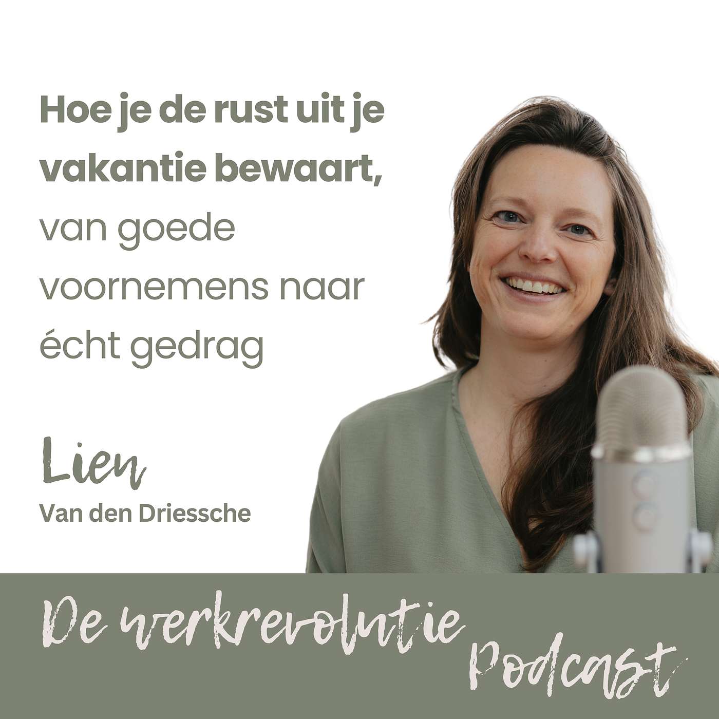Hoe je de rust uit je vakantie bewaart, van goede voornemens naar écht gedrag. episode artwork