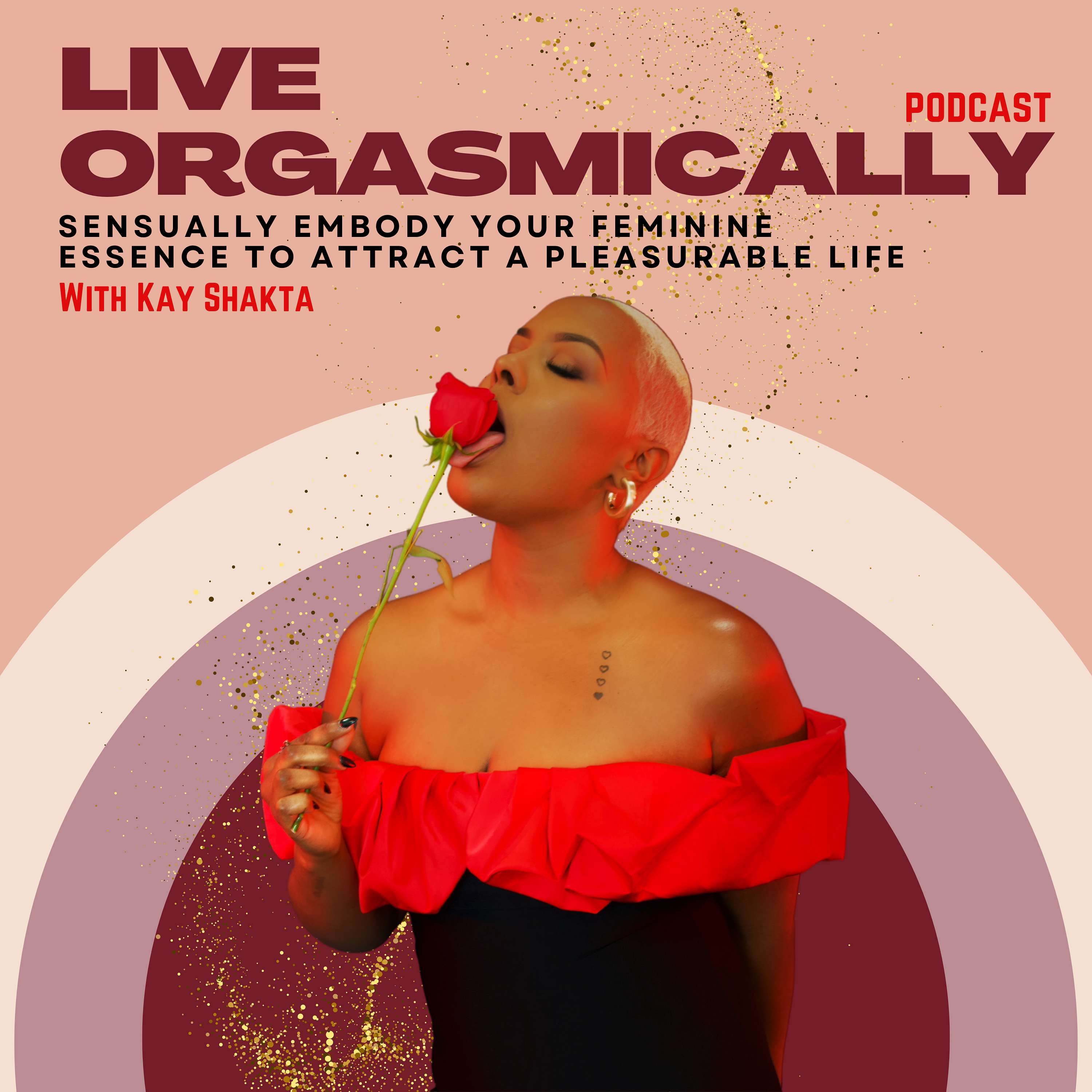 Live Orgasmically