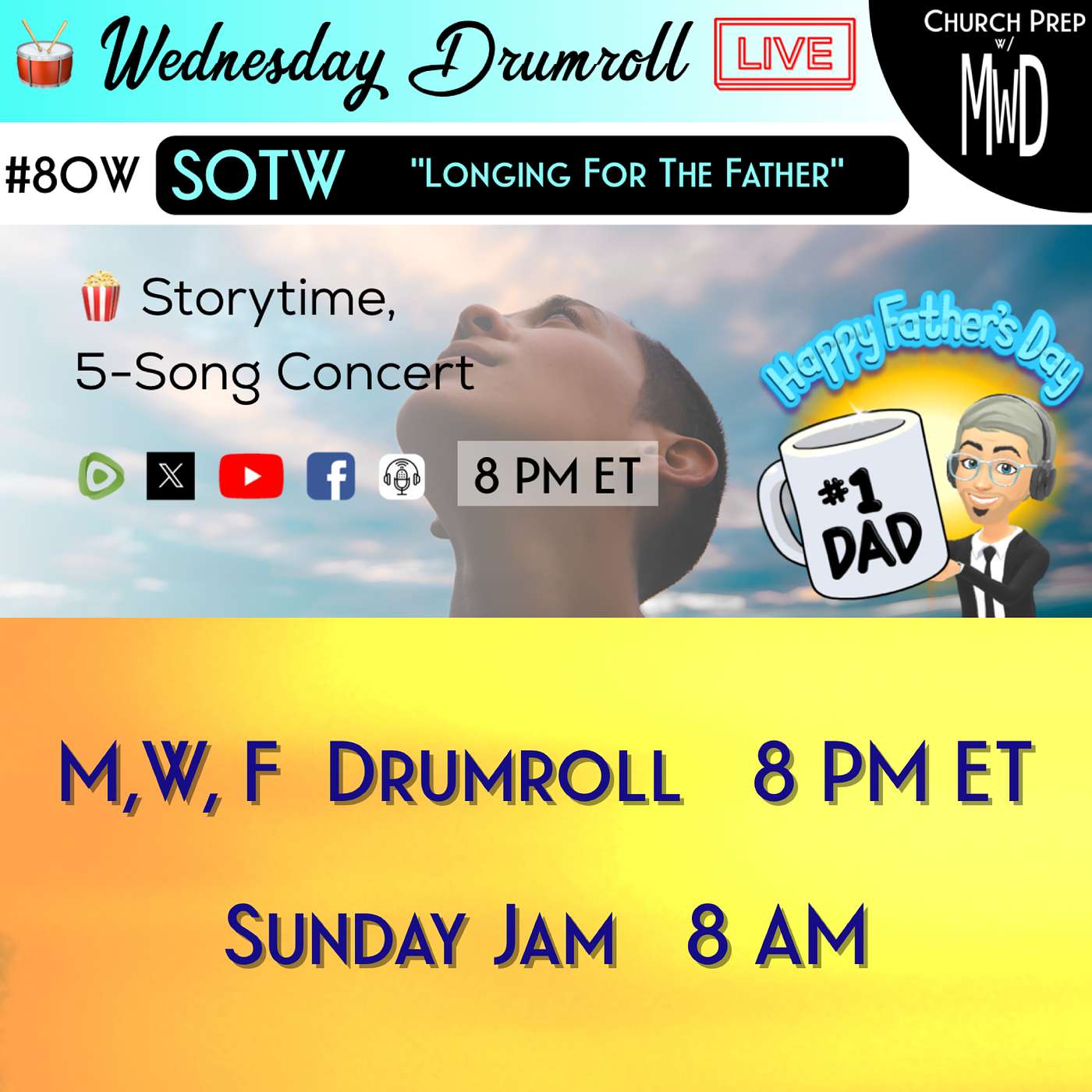 🥁 #80W 🍿Storytime: "Longing For The Father" | Church Prep w/ MWD episode artwork