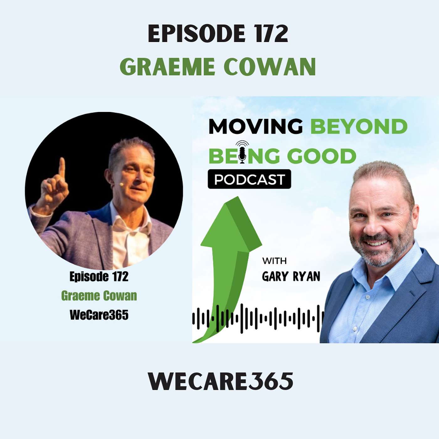 Gary Ryan Moving Beyond Being Good®