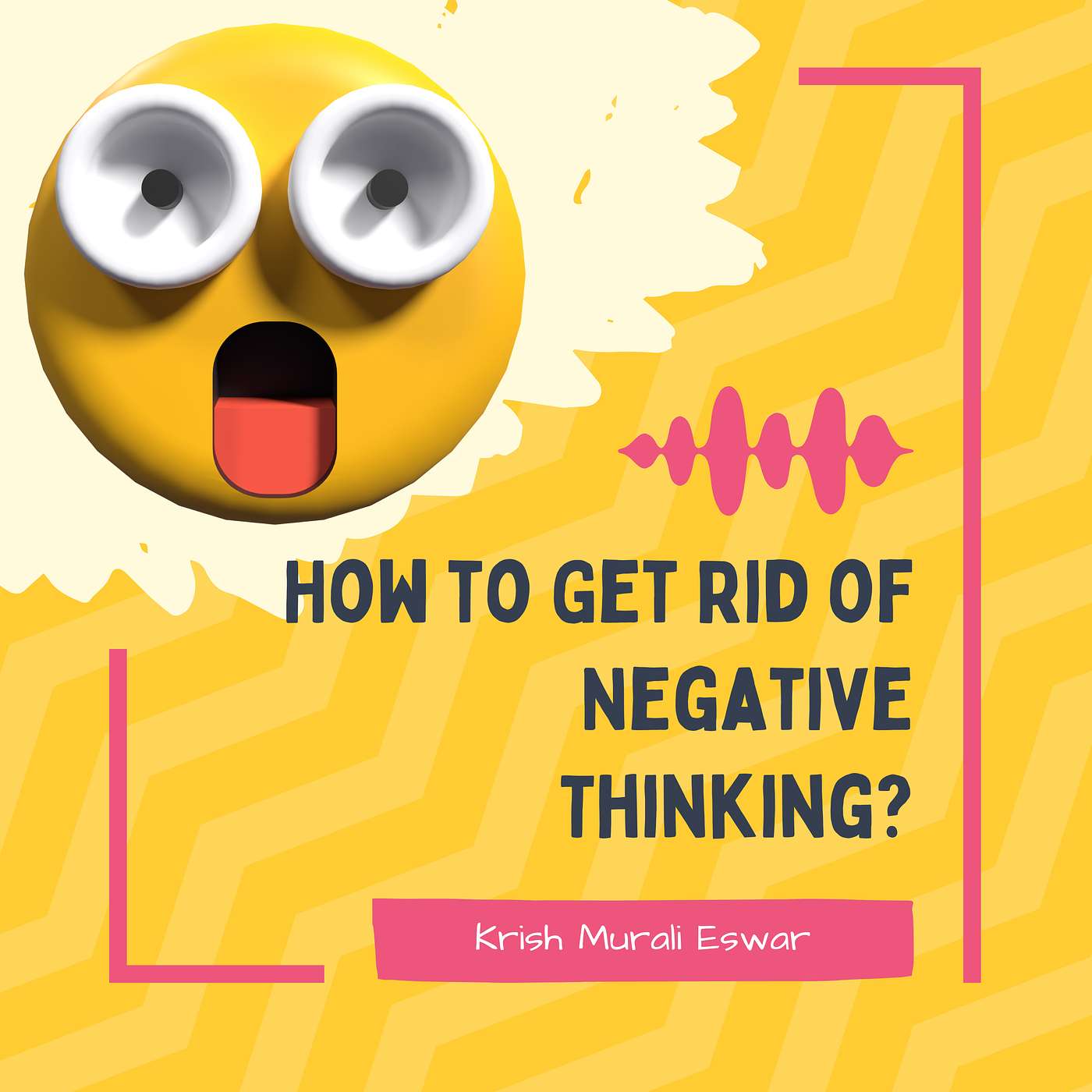 162 How to Get Rid of Negative Thinking - A Step-by-Step Guide episode artwork