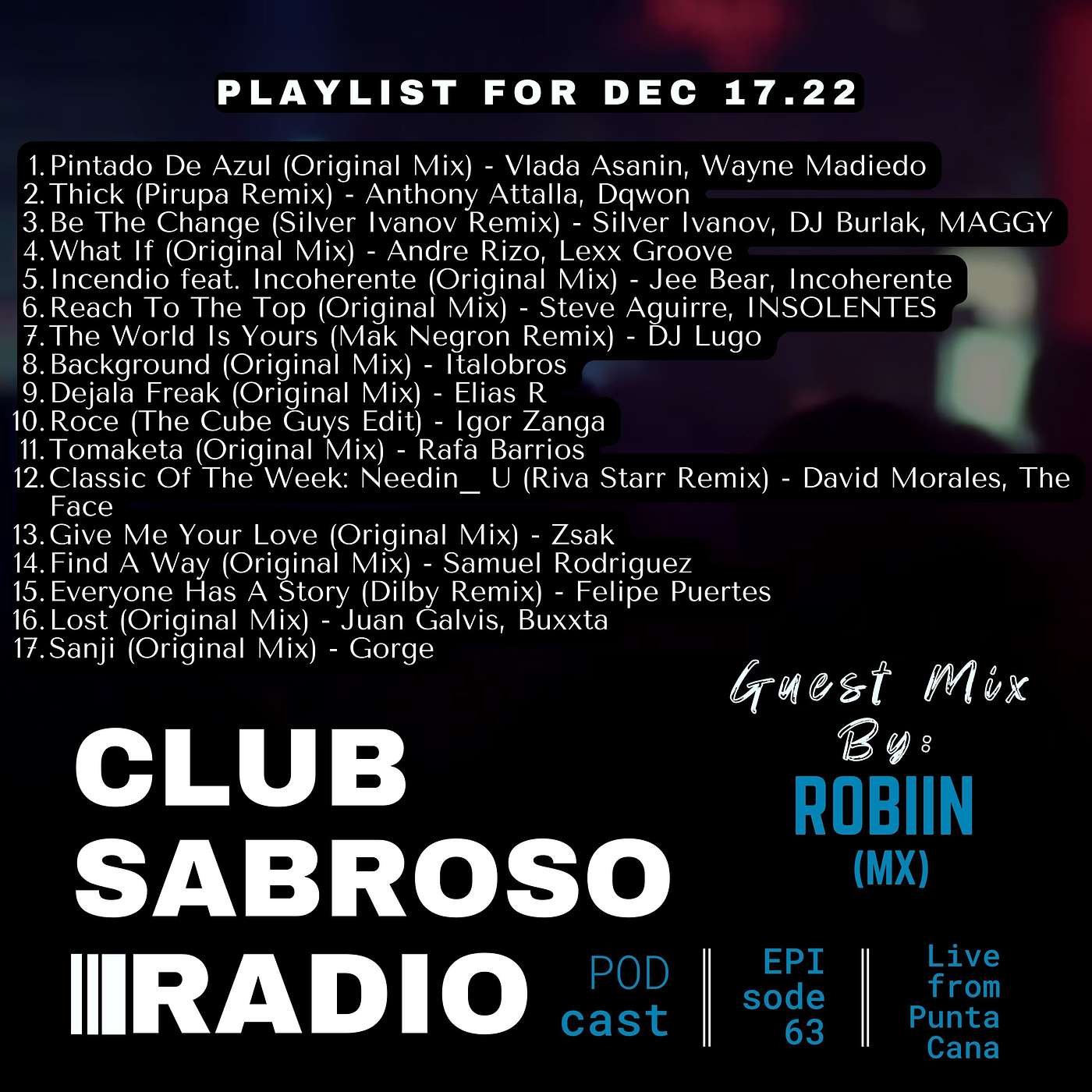 Episode 63: Bringing the Club to the Radio w/ Guest ROBIIN (MX)