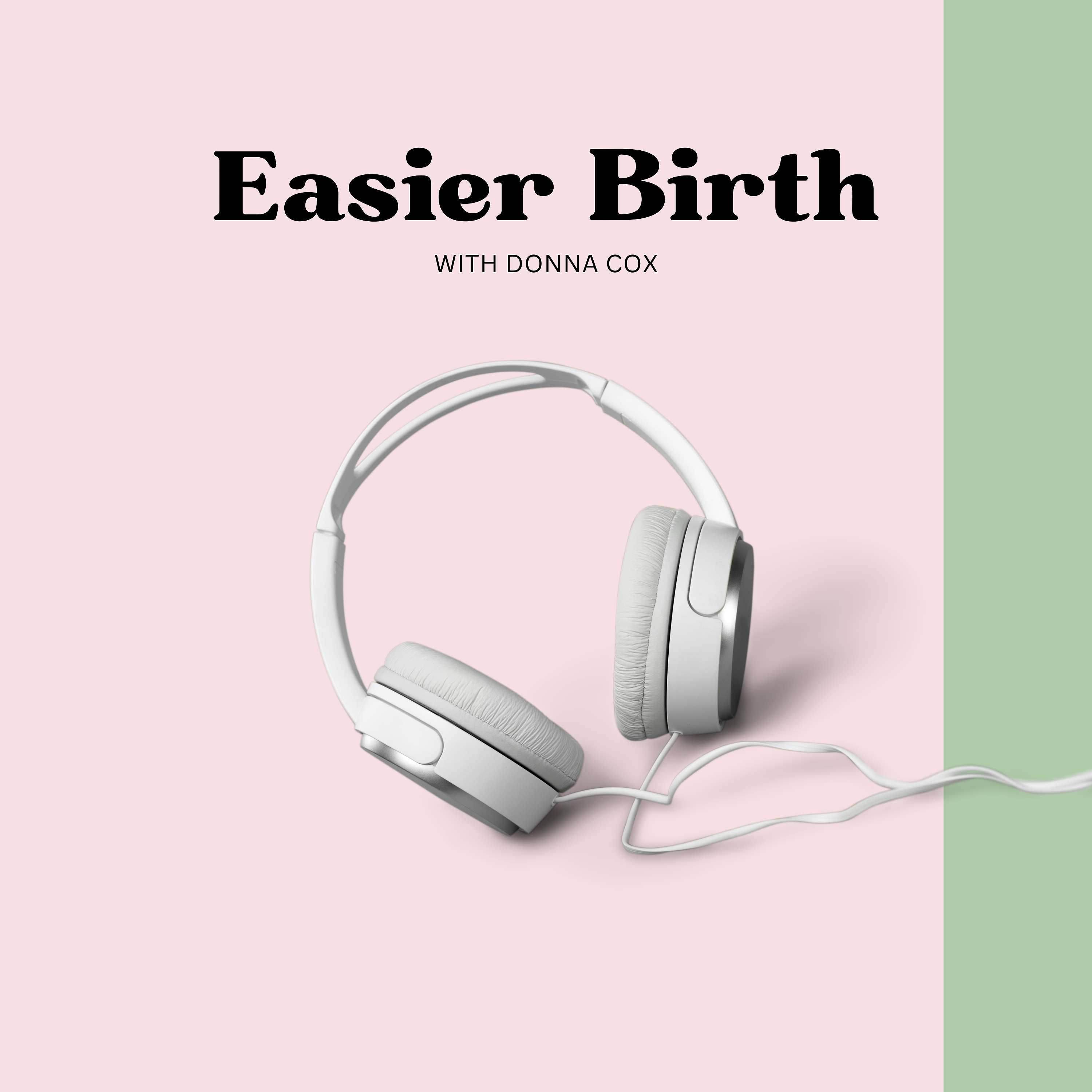 Easier Birth with Donna Cox