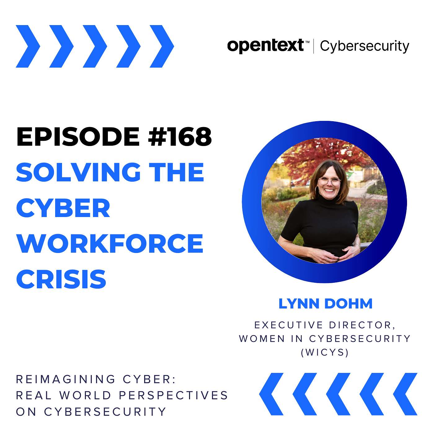 Solving the Cyber Workforce Crisis - Ep 168