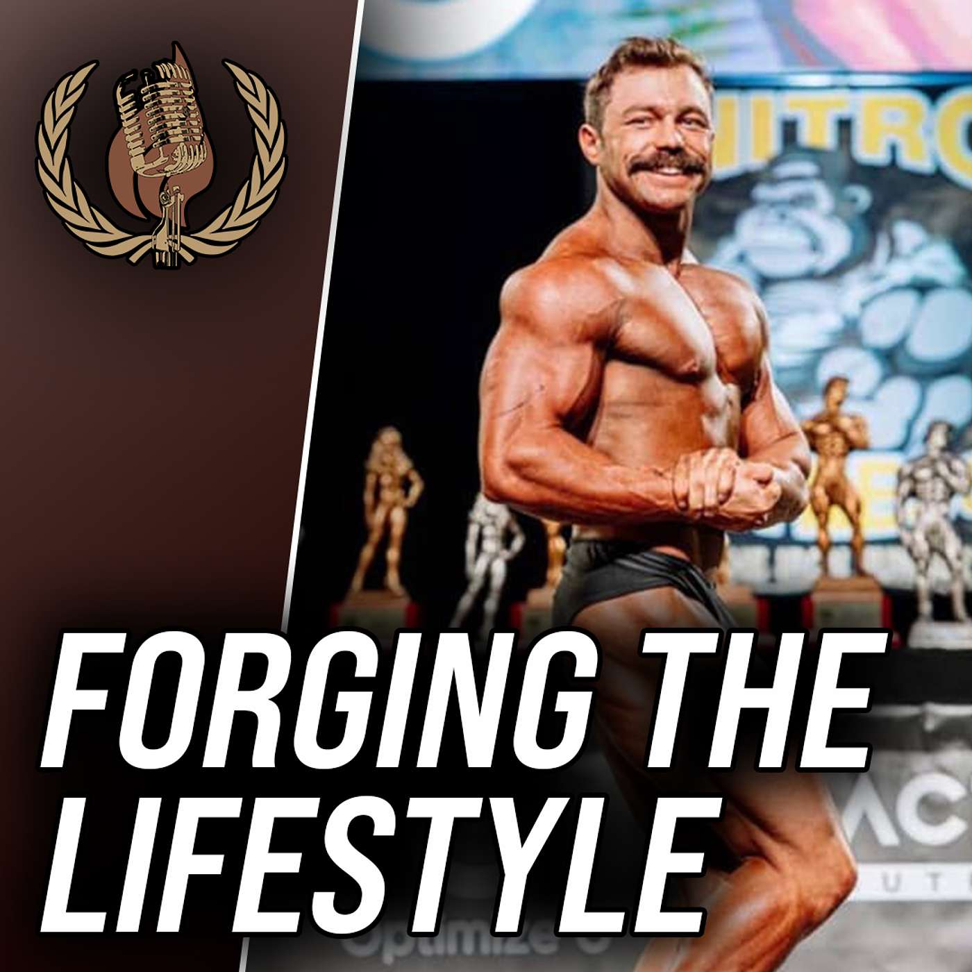 Forging The Lifestyle - How to Compete and Win in Life - Competitive Bodybuilder Jackson Dingess