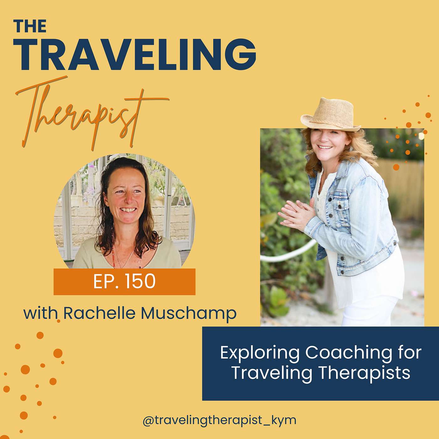 150. Exploring Coaching for Traveling Therapists with Rachelle Muschamp