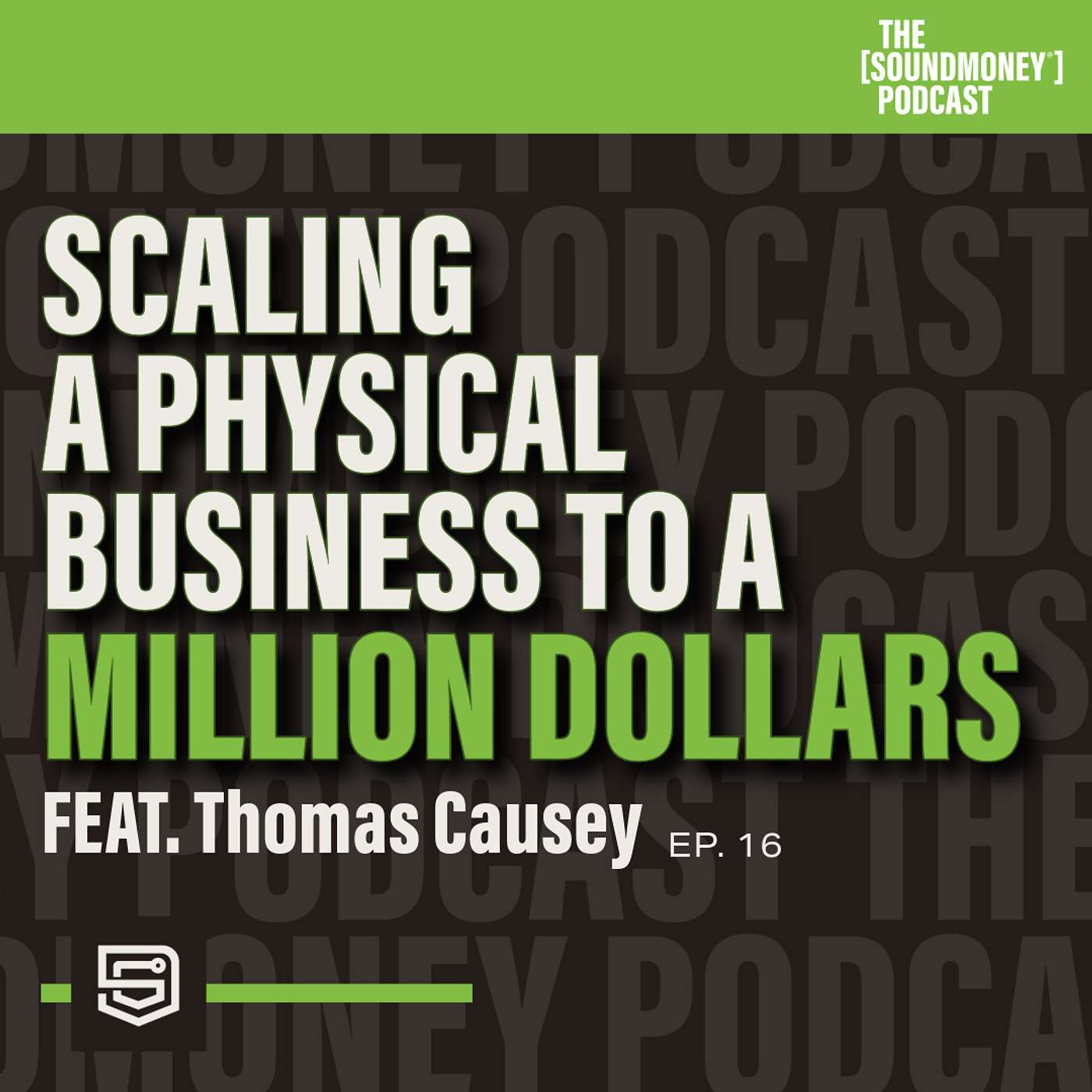 Sound Money, Sound Principles: The SoundMoney® Podcast