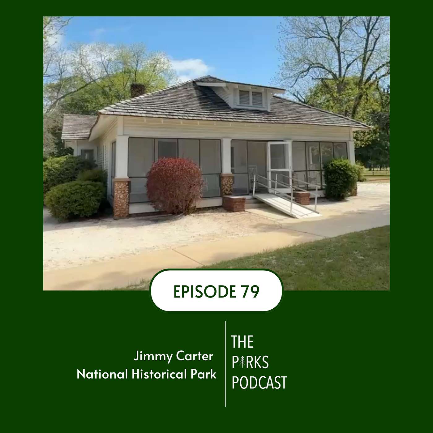 Jimmy Carter National Historical Park (Episode 78) episode artwork