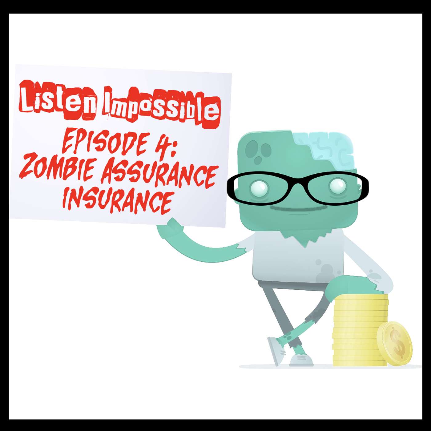 cover of episode Zombie Assurance Insurance
