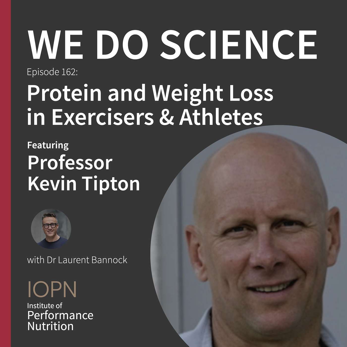 cover of episode "Protein and Weight Loss in Exercisers & Athletes" with Professor Kevin Tipton