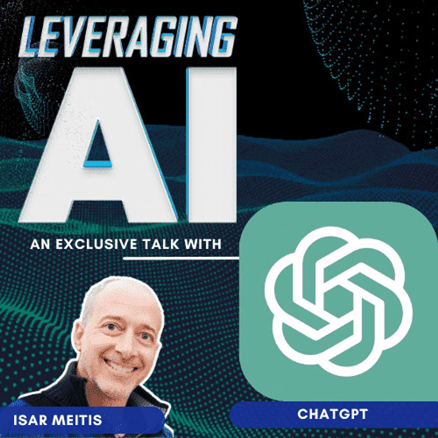 cover of episode 08 | AI Unleashed - An Interview with ChatGPT on the Impact of AI on Businesses and Our Society as a Whole