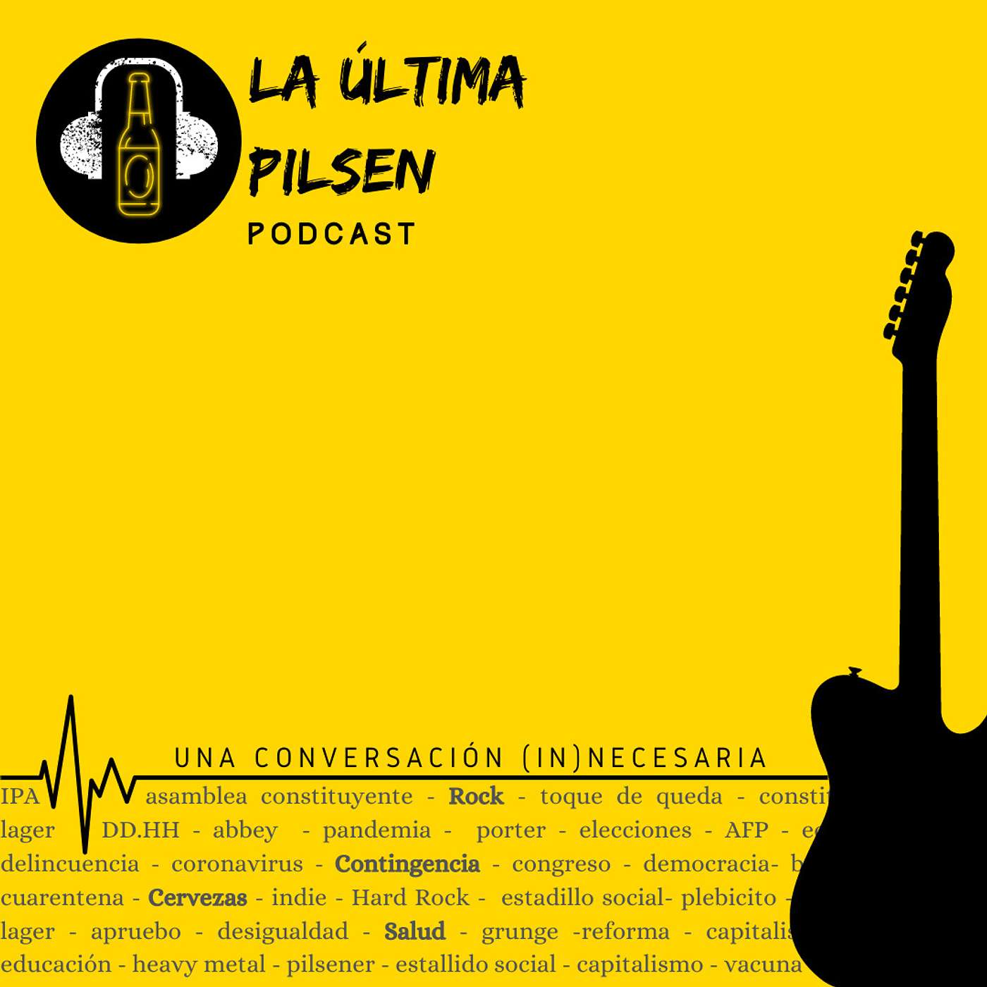 La última pilsen: una conversación (in)necesaria