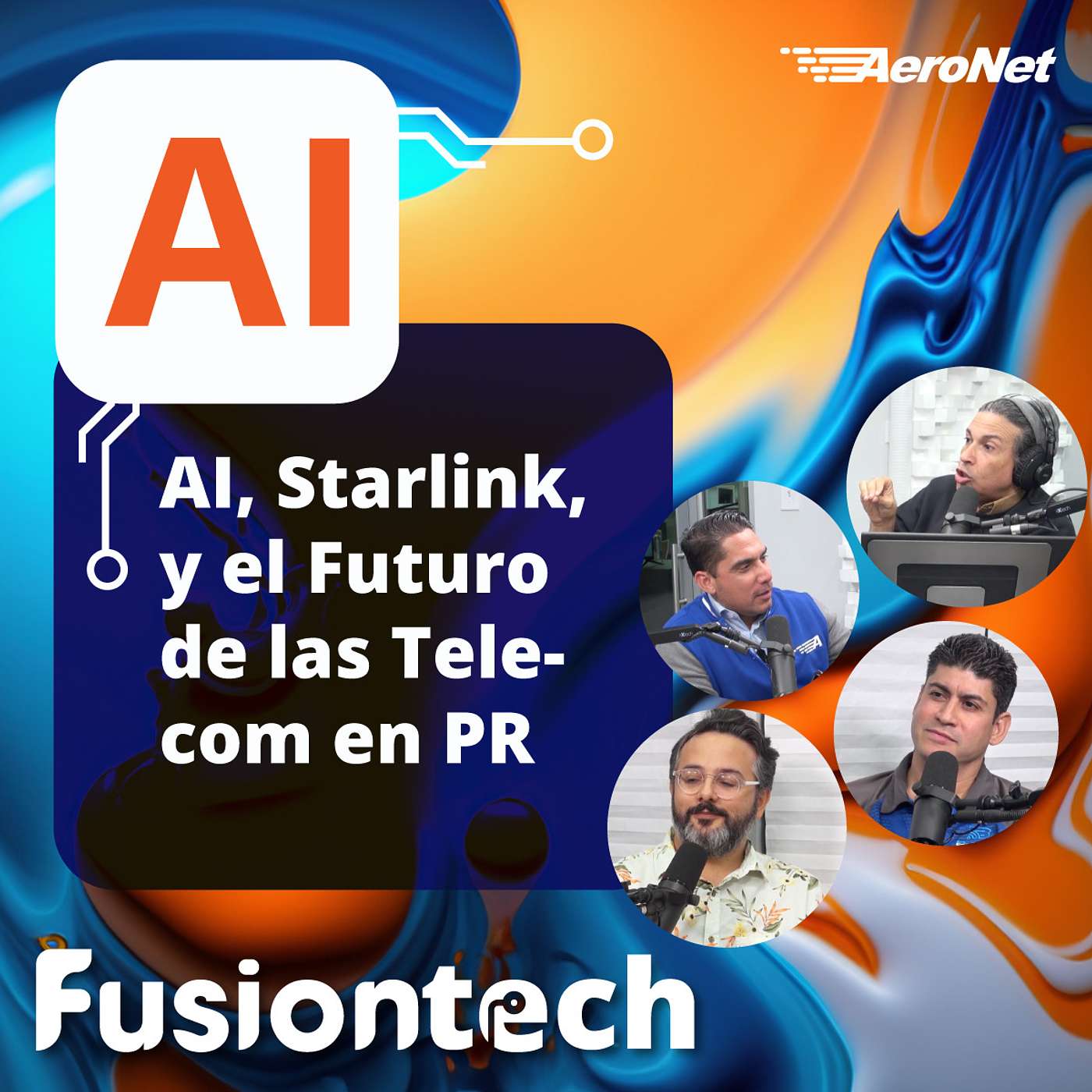 FusionTech Special Episode: AI, Starlink y el Futuro de las Telecomunicaciones