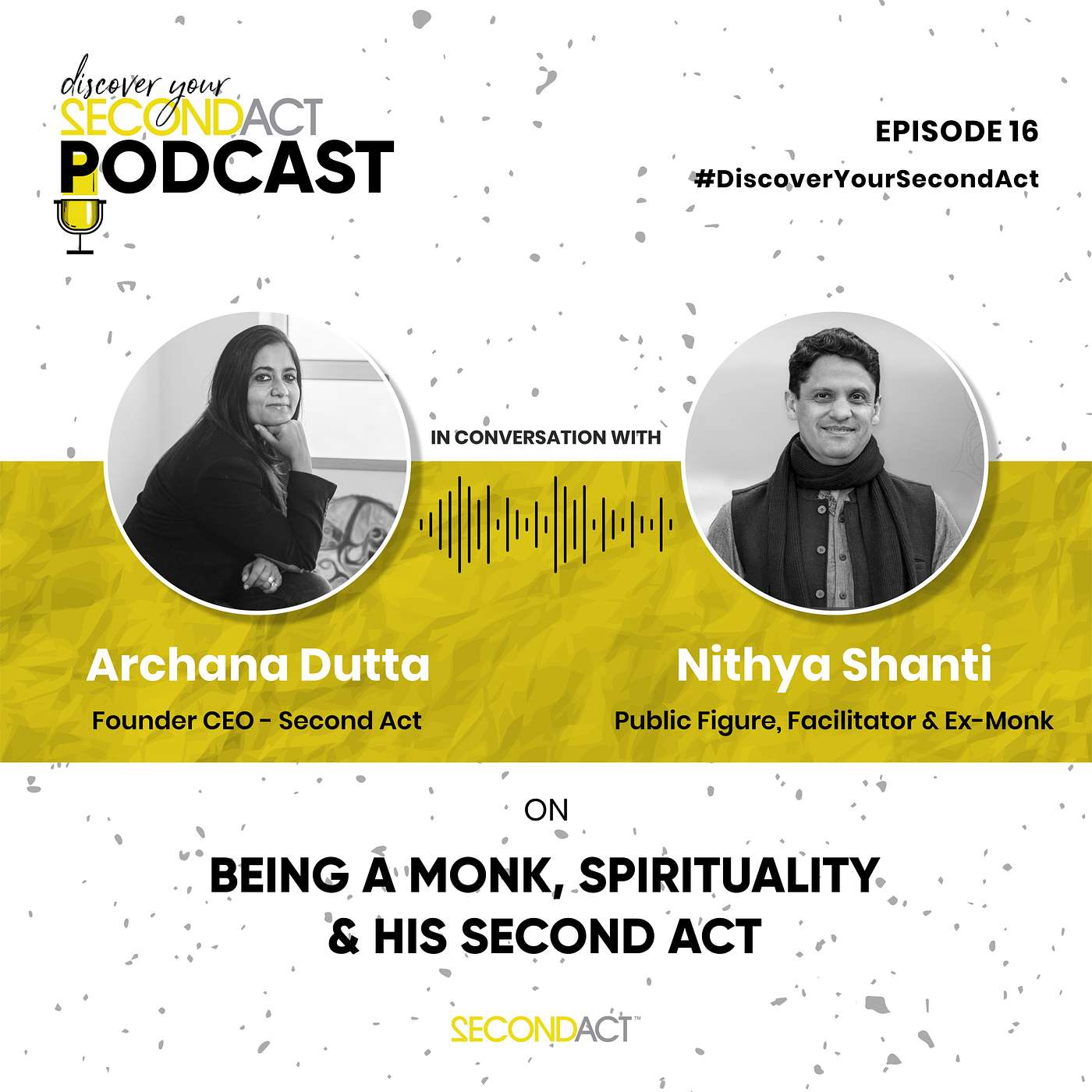 Discover your SecondAct Podcast