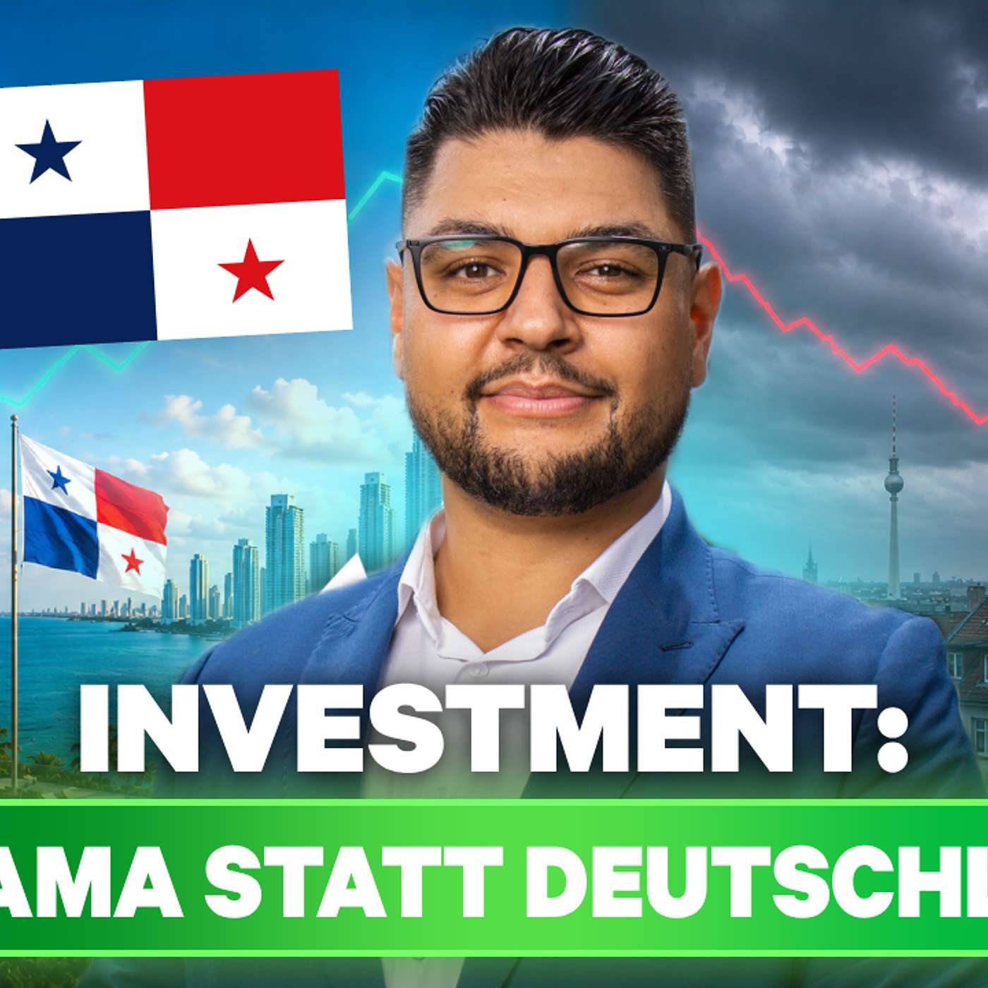Folge 429 - Warum Ich lieber in Panama investiere als in Deutschland