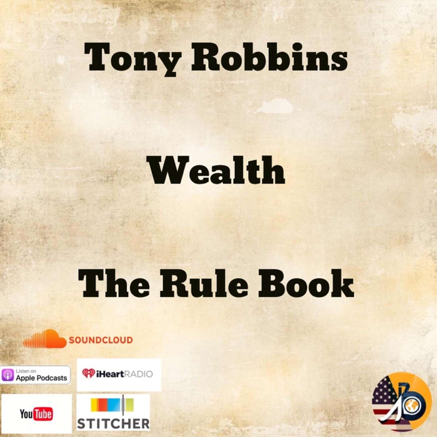 Tony Robbins: Wealth - The Rule Book