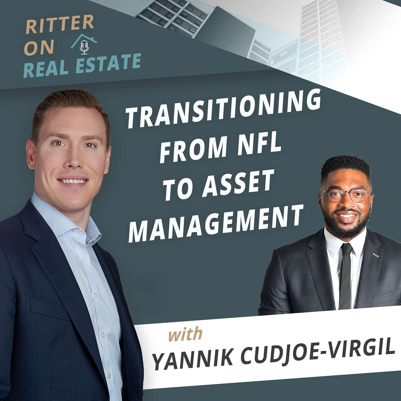 Transitioning From The NFL To Asset Management W/ Yannik Cudjoe-Virgil
