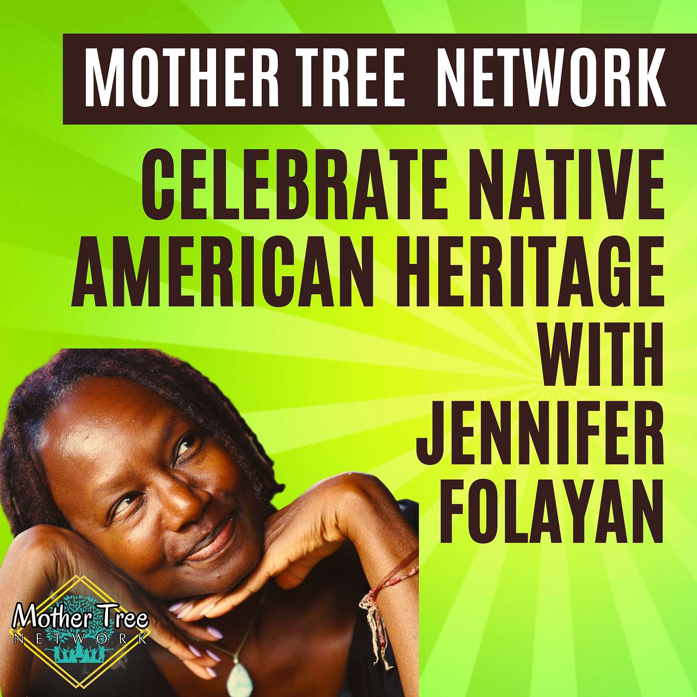 Celebrate Native American Heritage with Jennifer Folayan Celebrate Native American Heritage with Jennifer Folayan