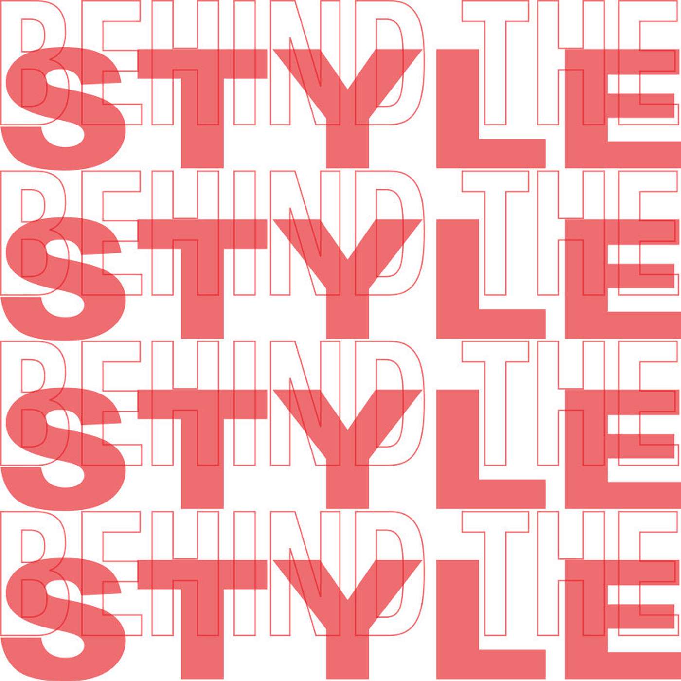 Behind The Style