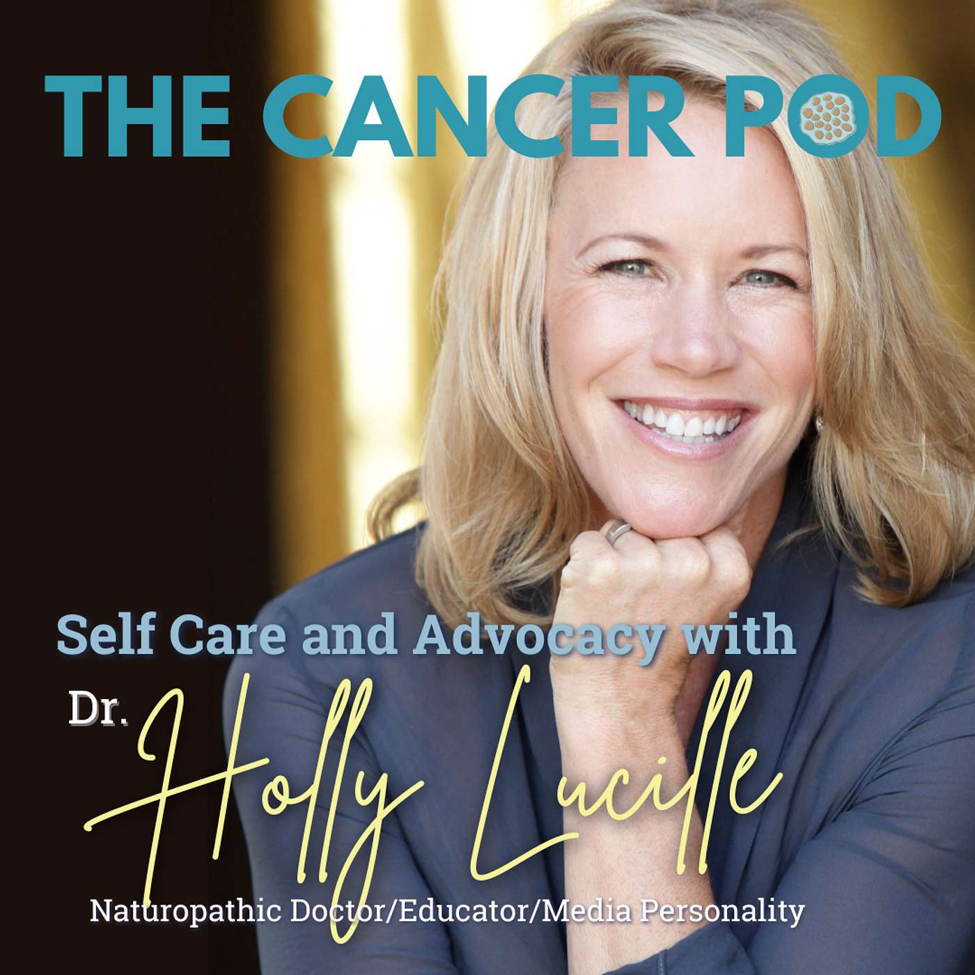 Self-Care and Advocacy with Dr. Holly Lucille