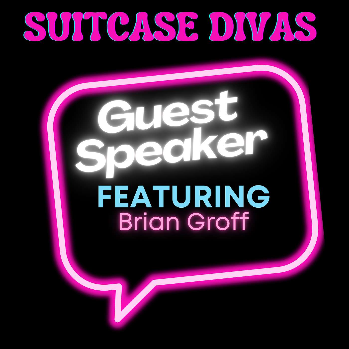 Suitcase Divas Episode 32- Wandering with Purpose: Brian Groff's Digital Nomad Journey and Irreverent Warriors Volunteerism