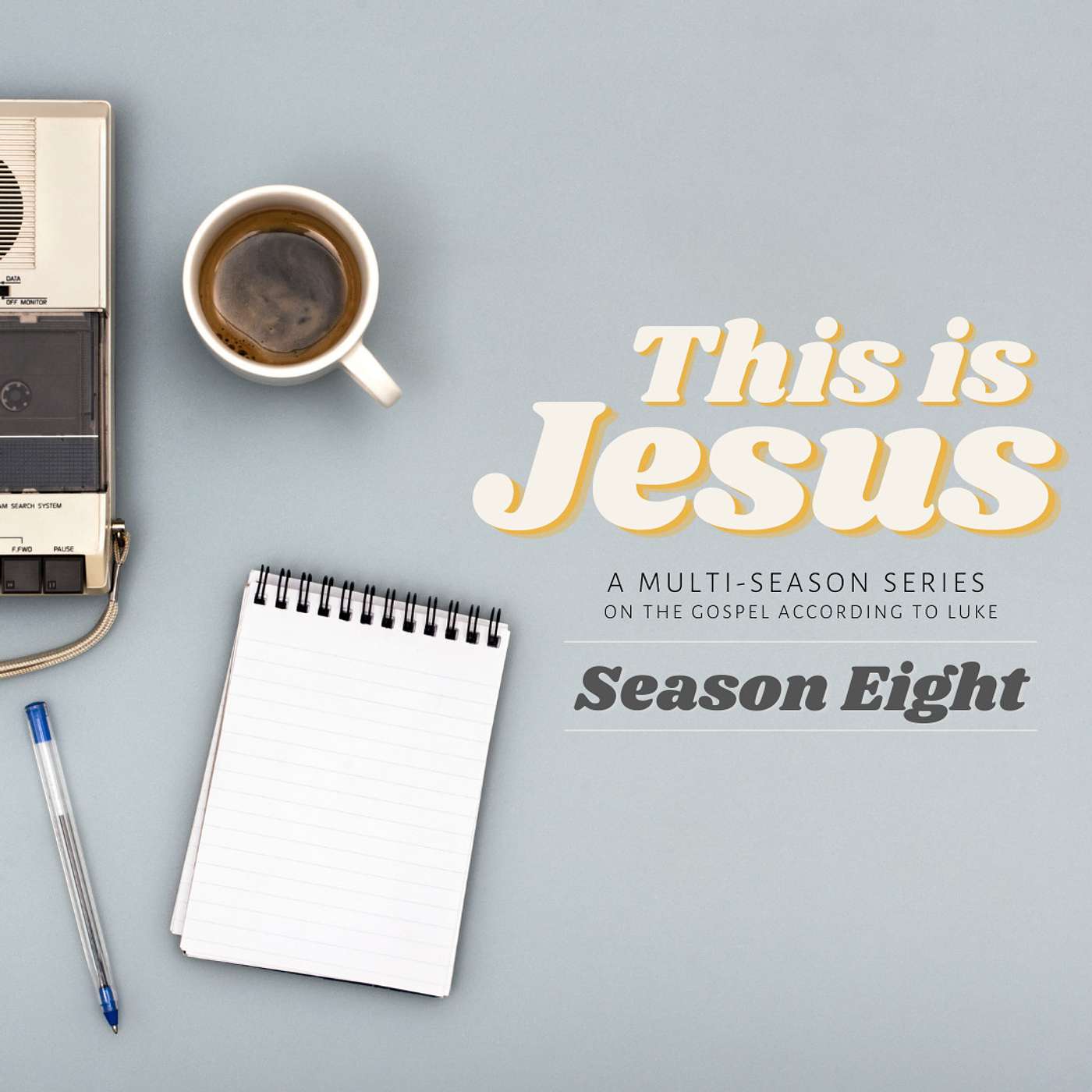 This Is Jesus: Season 8 Episode 3 ⎮ (Luke 19:11-27 ) ⎮ April 30th, 2023 episode artwork