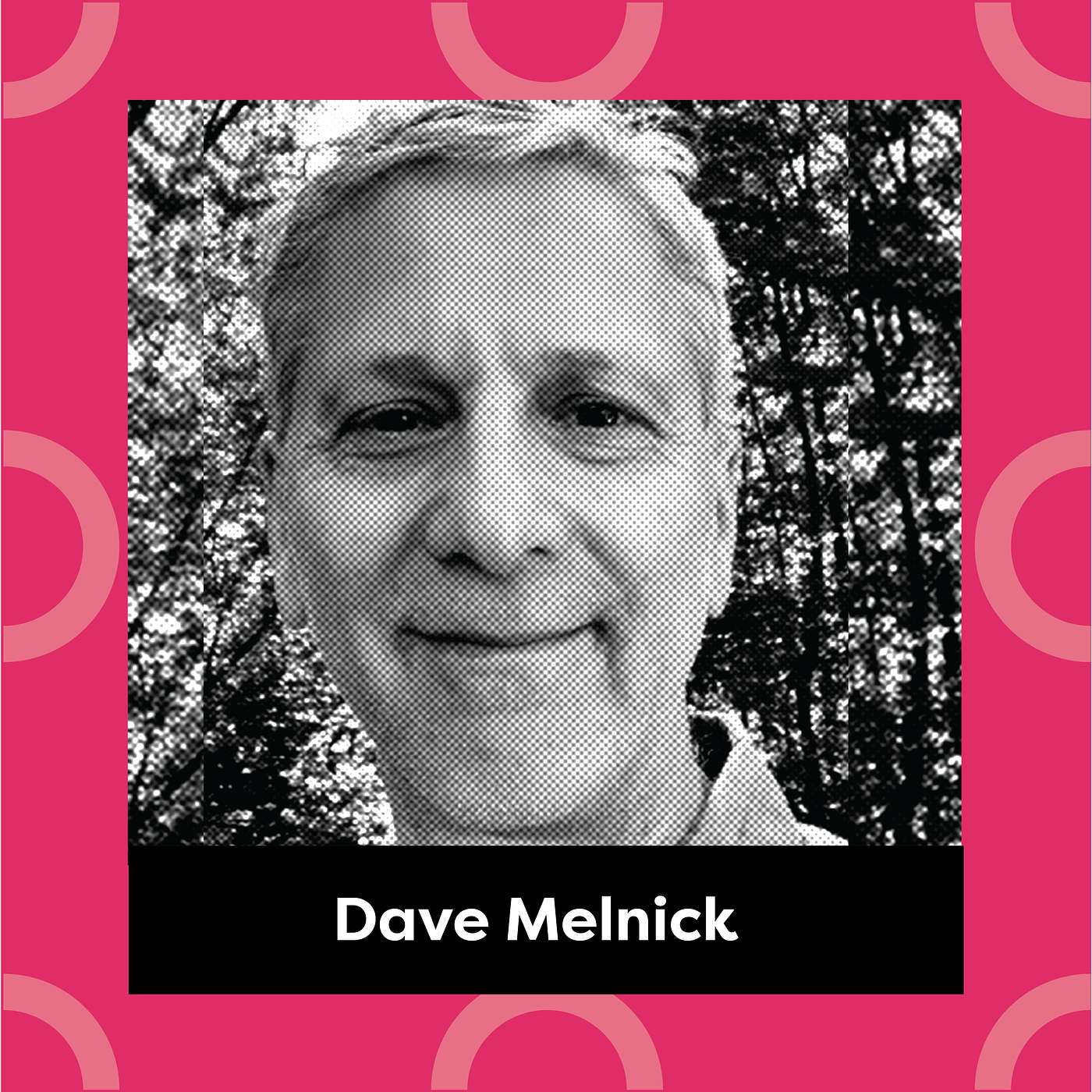 Ep. 186: Dave Melnick - Trauma Transformed Schools