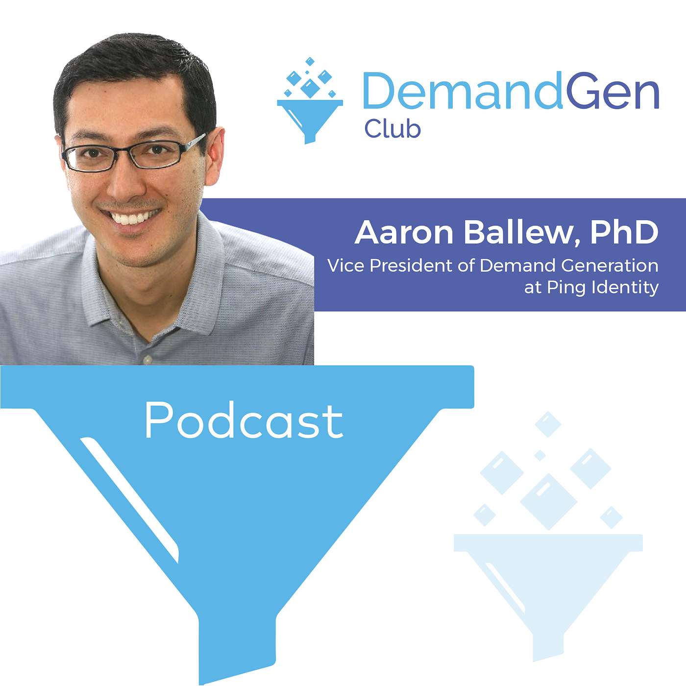 Demand Generation Club Podcast