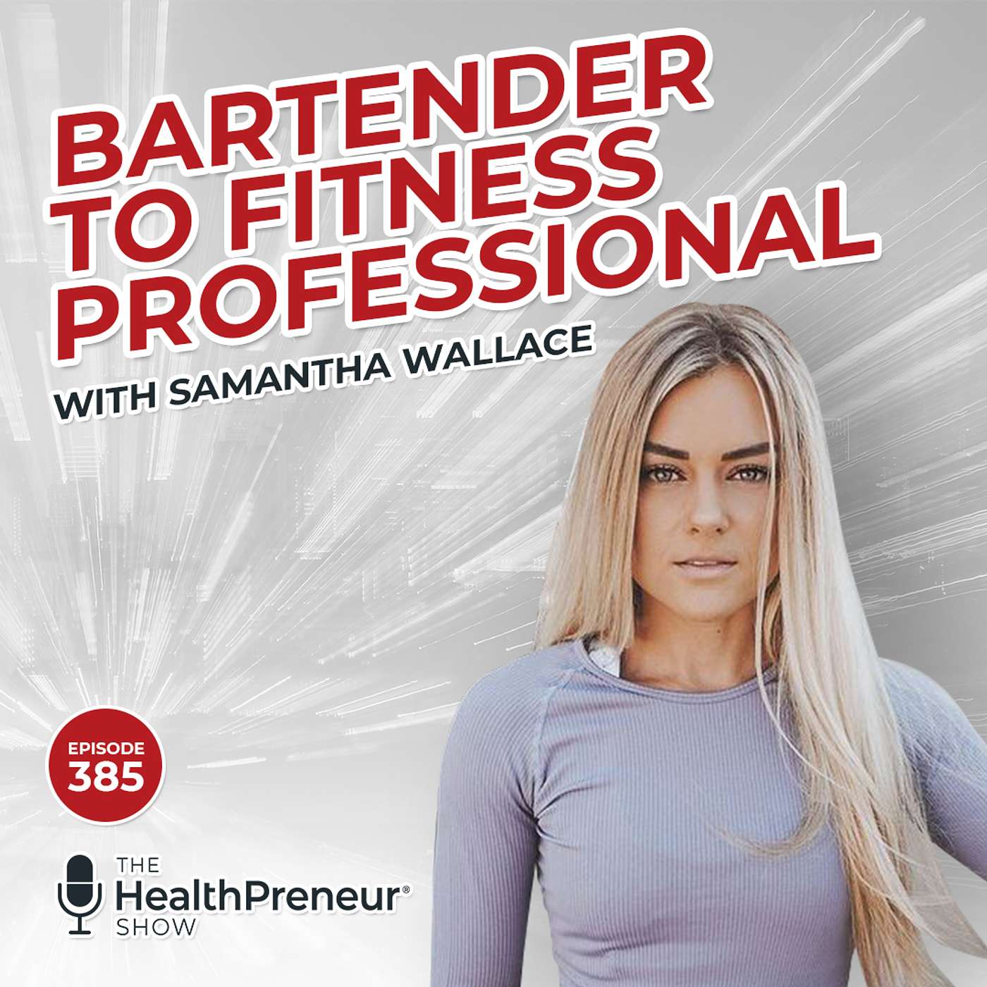 How To Live Authentically with Women's Fitness Coach Samantha Wallace