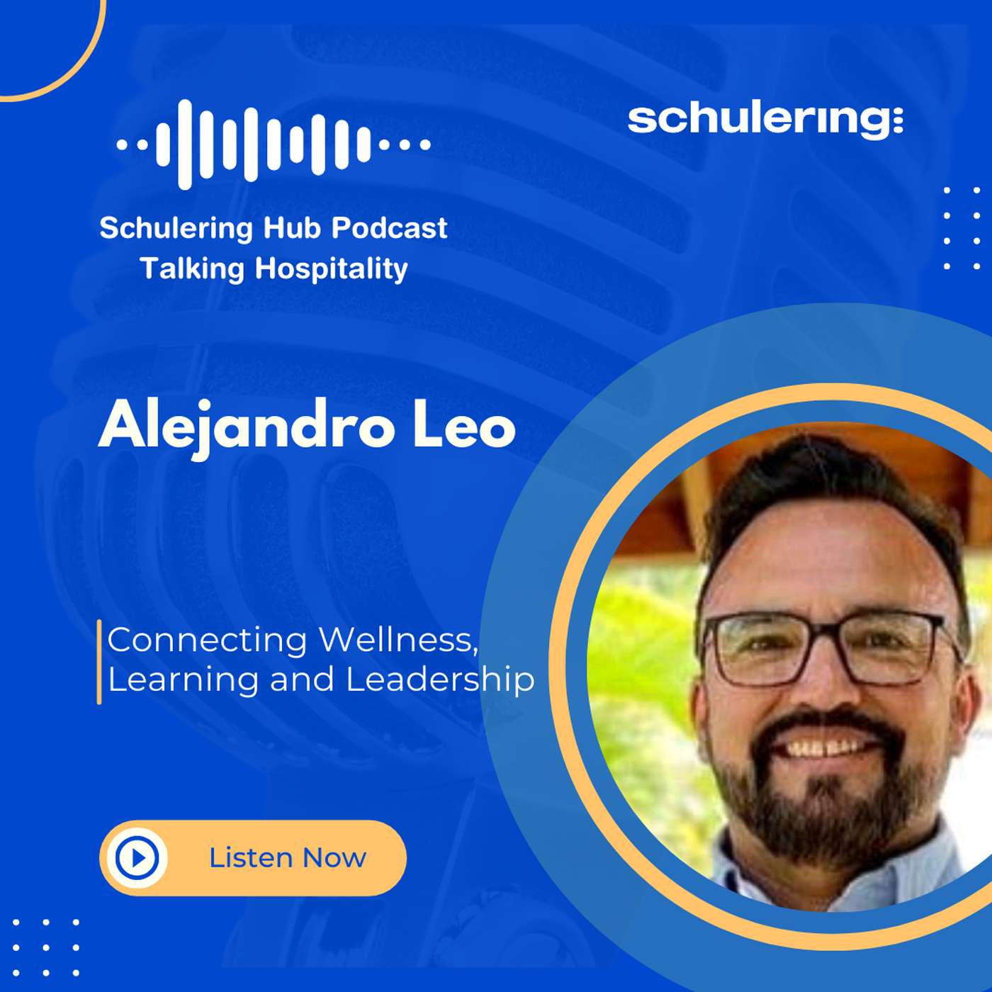 Schulering HUB Talking Hospitality Podcast