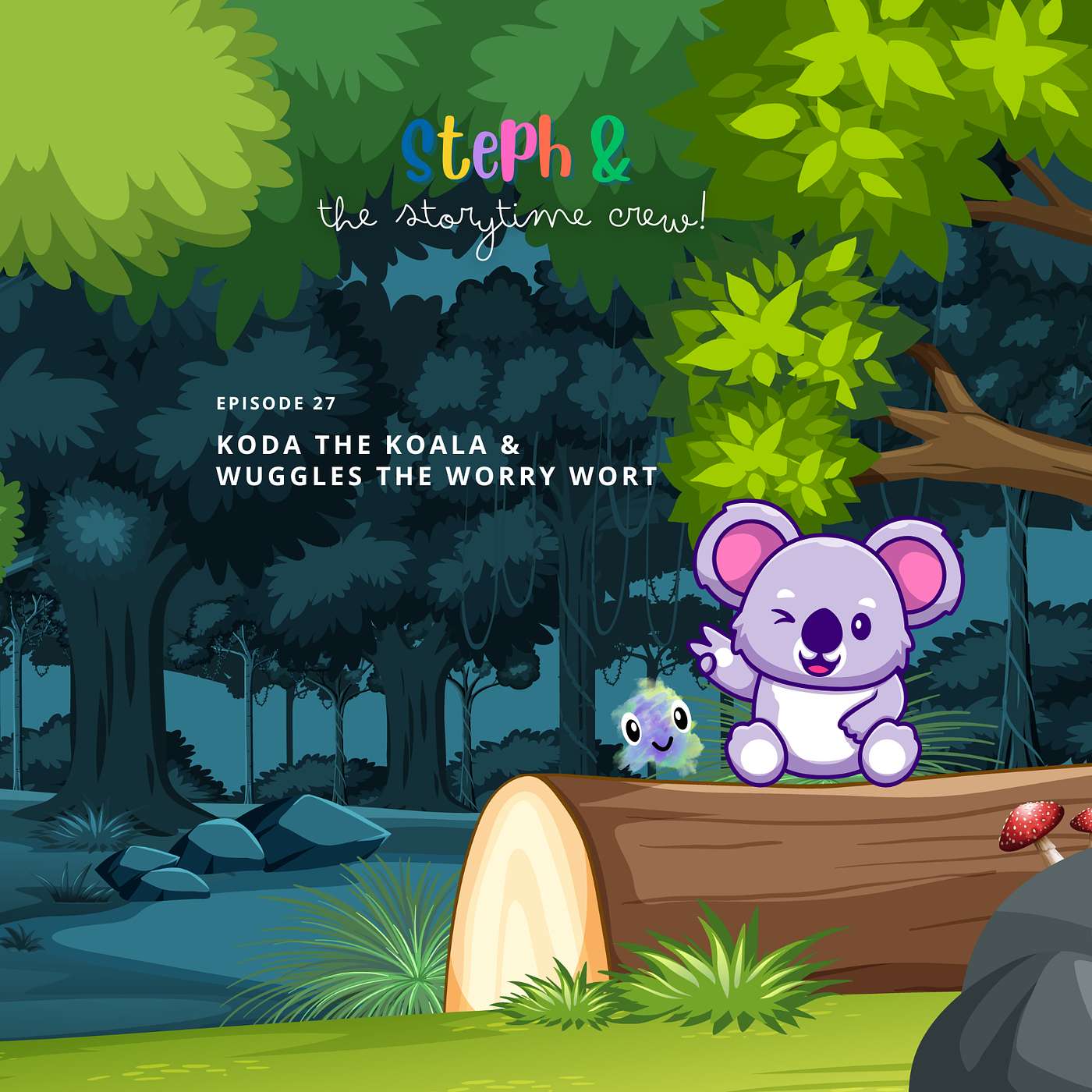 Koda the Koala and Wuggles the Worry Wort episode artwork
